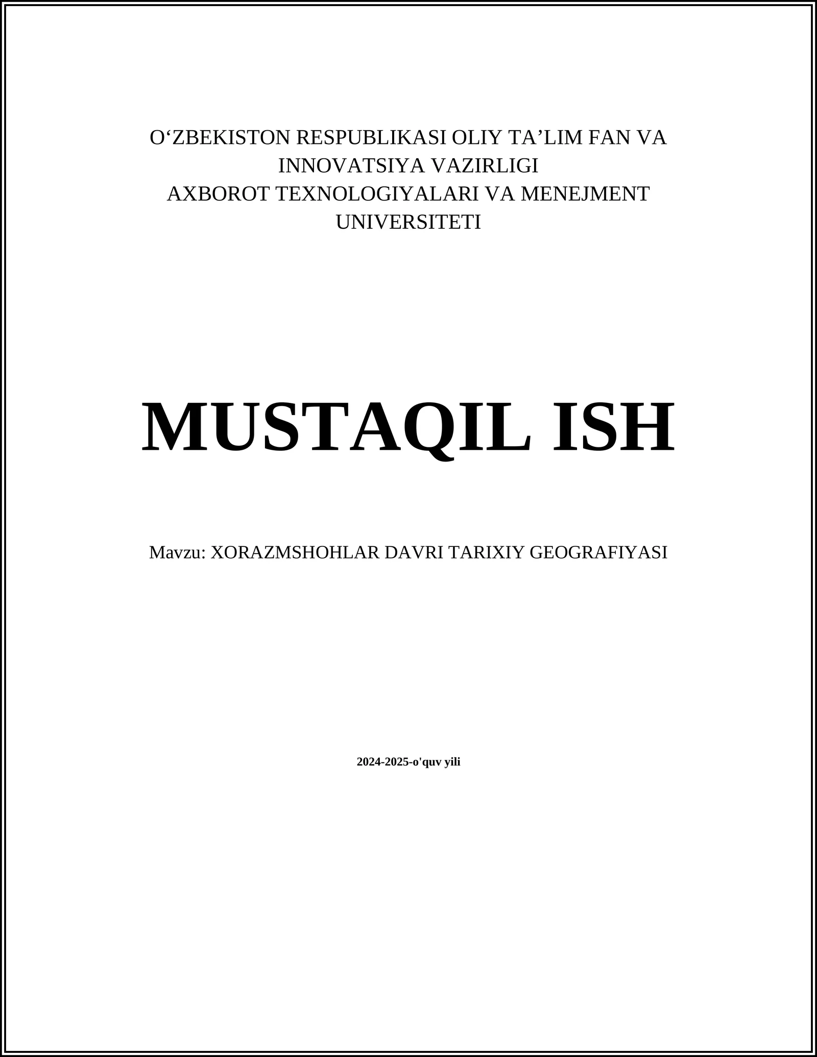 XORAZMSHOHLAR DAVRI TARIXIY GEOGRAFIYASI