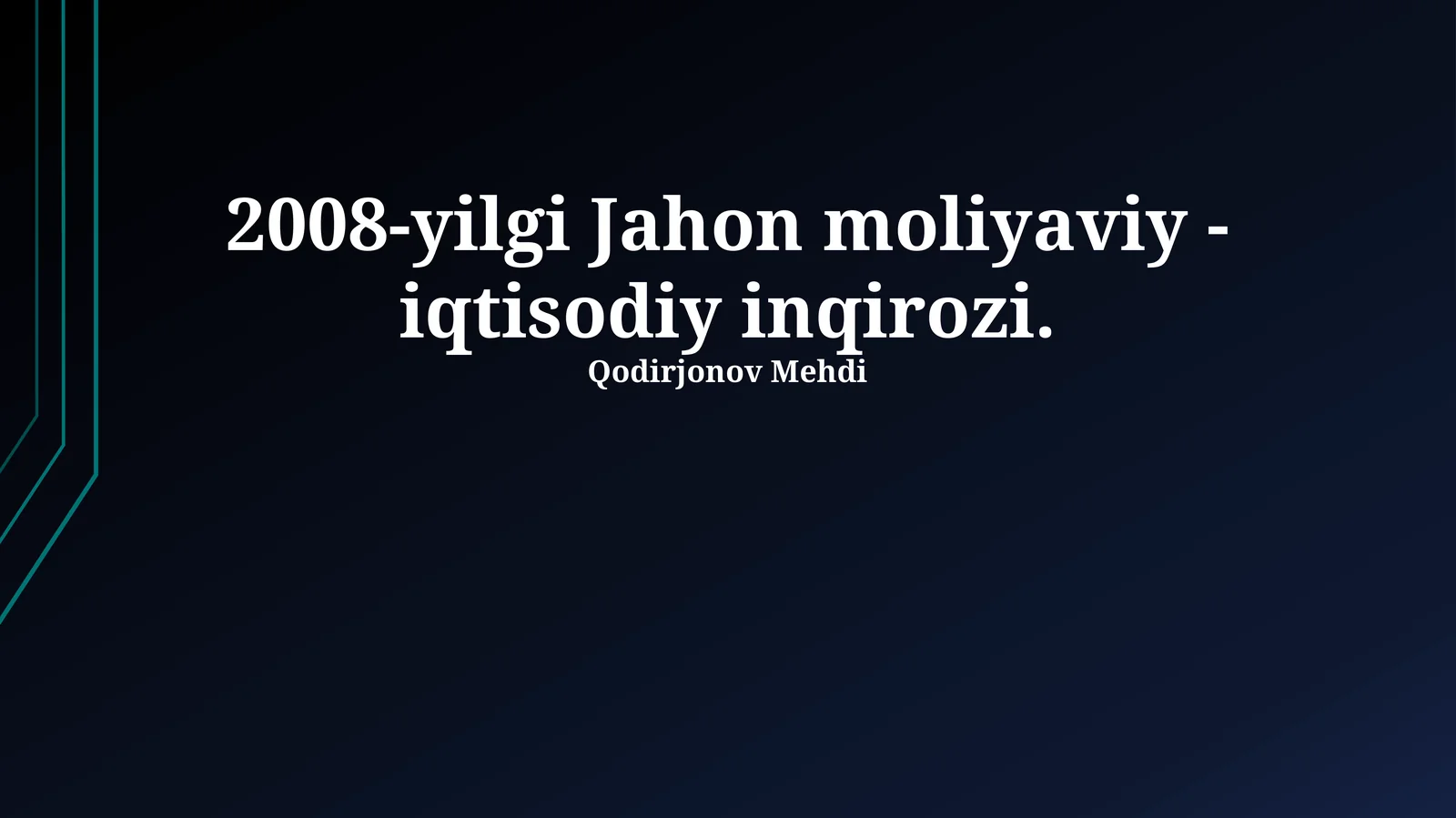 2008-yilgi Jahon moliyaviy - iqtisodiy inqirozi