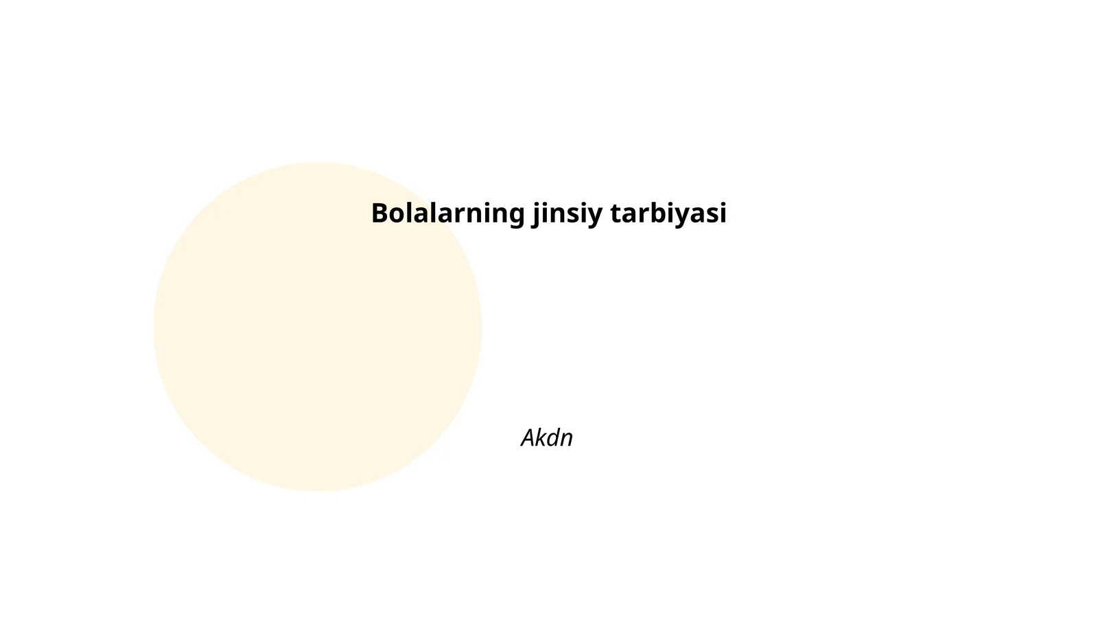 Bolalarning jinsiy tarbiyasi