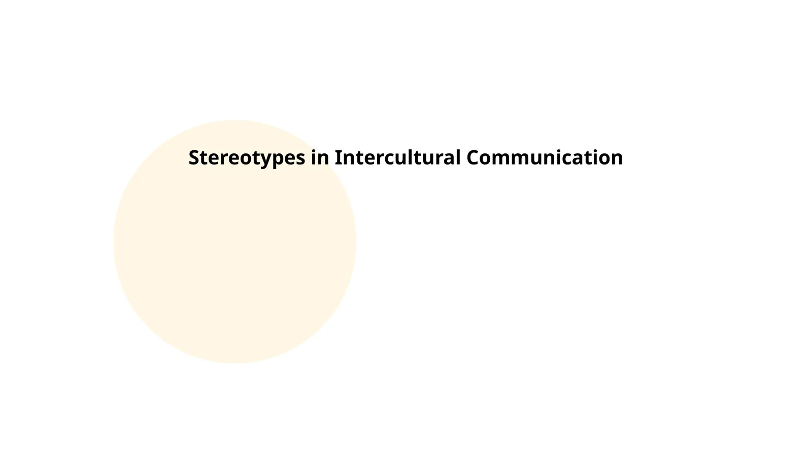 Stereotypes in Intercultural Communication