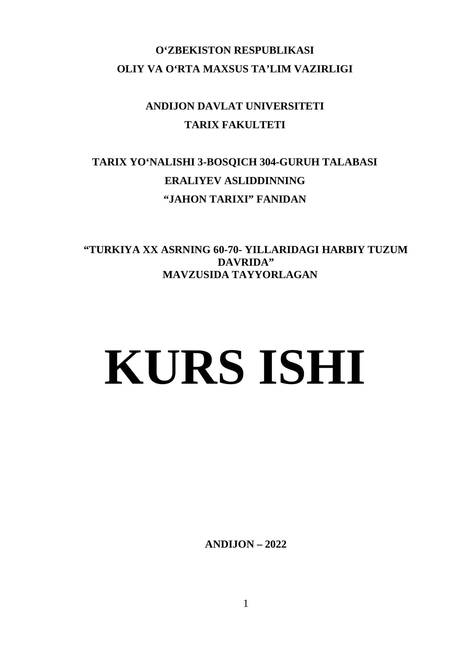 TURKIYA XX ASRNING 60-70- YILLARIDAGI HARBIY TUZUM DAVRIDA