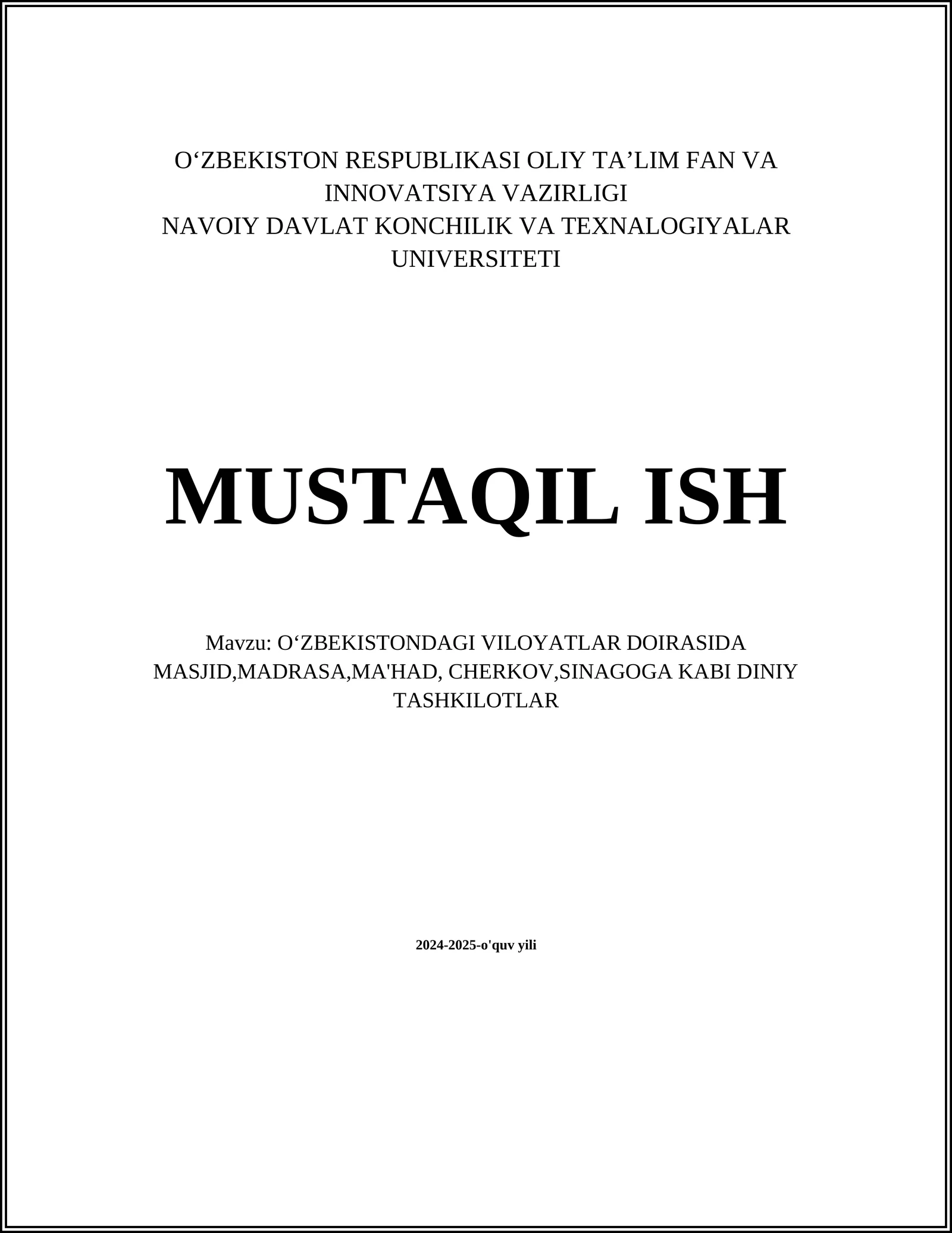 OʻZBEKISTONDAGI VILOYATLAR DOIRASIDA MASJID,MADRASA,MA'HAD, CHERKOV,SINAGOGA KABI DINIY TASHKILOTLAR