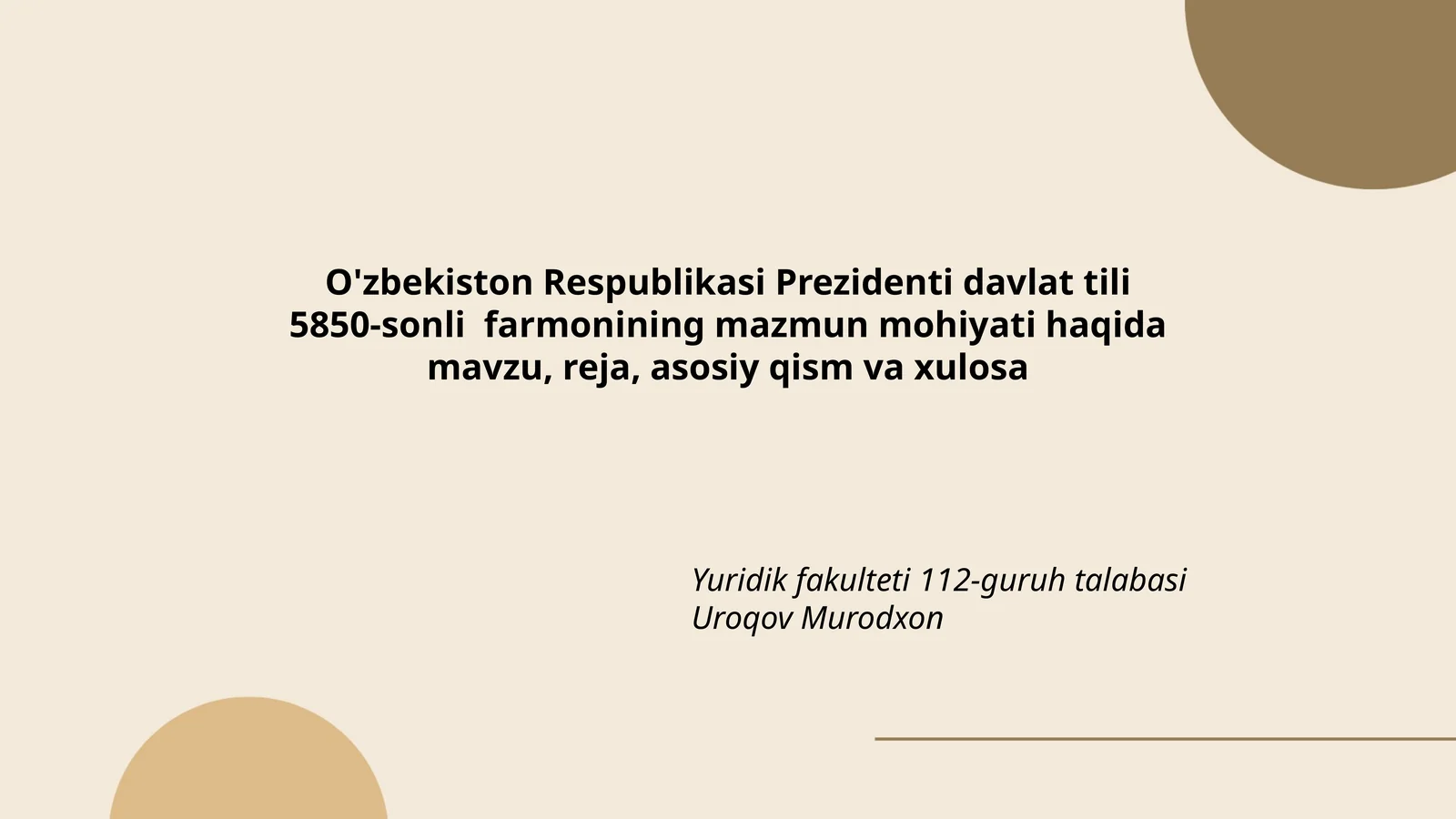 5850-sonli farmoning mazmuni haqida