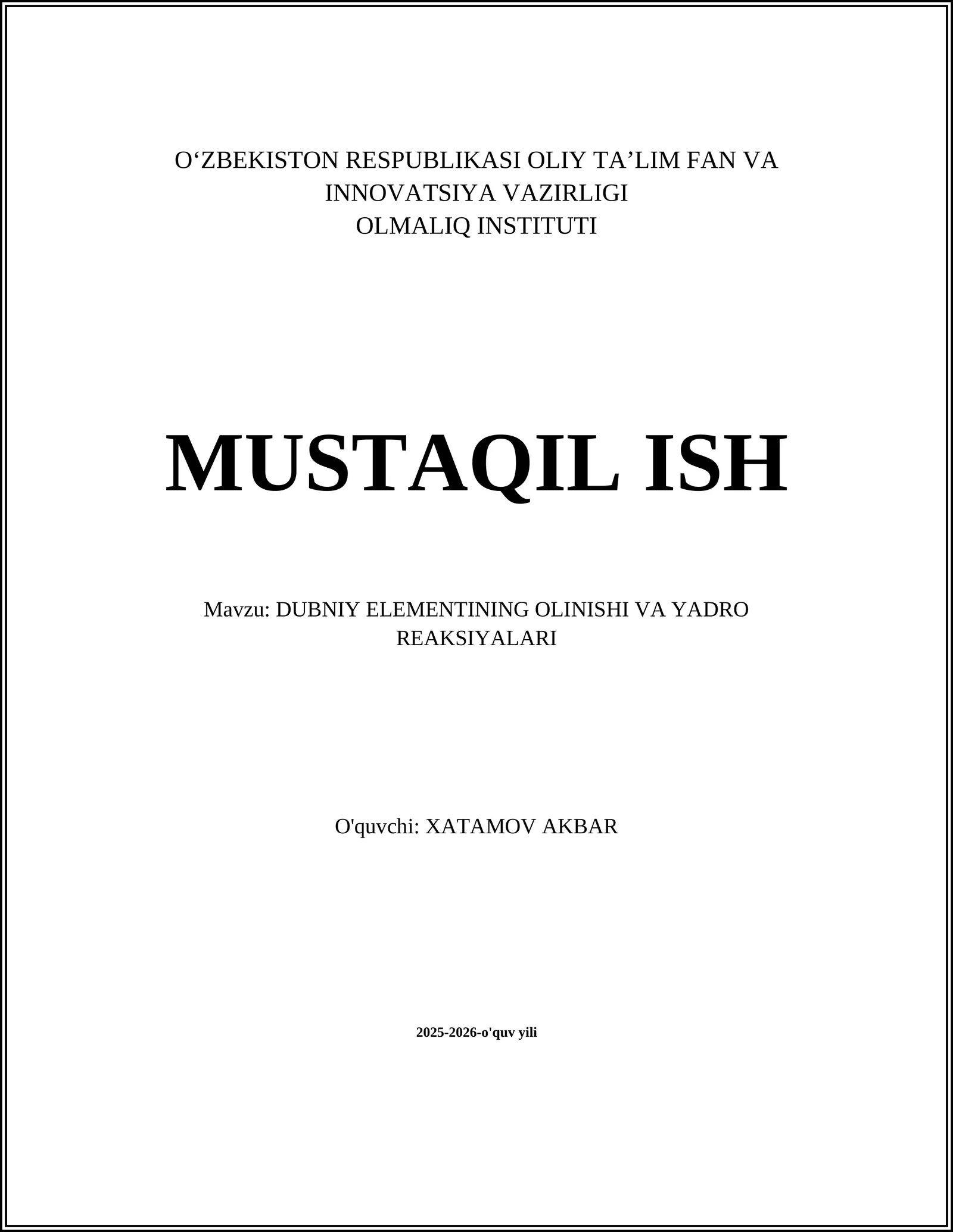 Dubniy Elementining Olinishi va Yadro Reaksiyalari