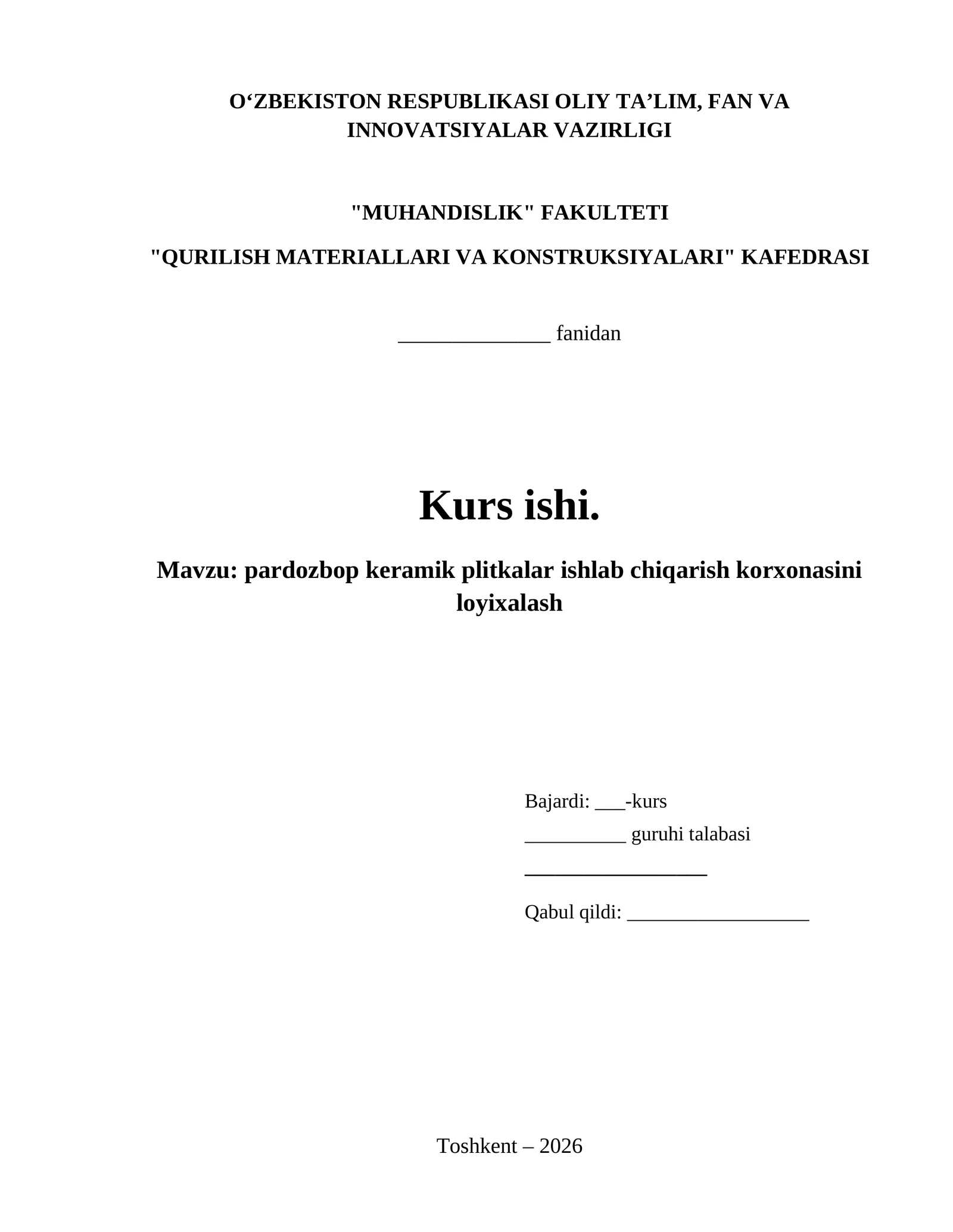 pardozbop keramik plitkalar ishlab chiqarish korxonasini loyixalash