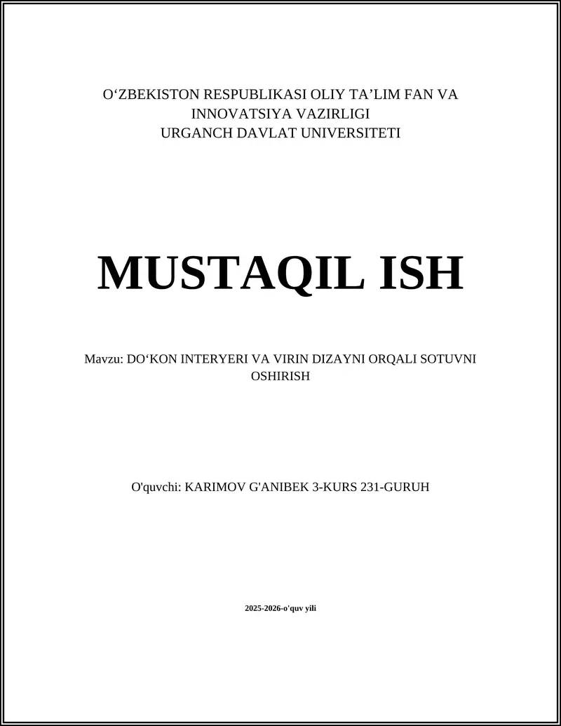 DOʻKON INTERYERI VA VIRIN DIZAYNI ORQALI SOTUVNI OSHIRISH