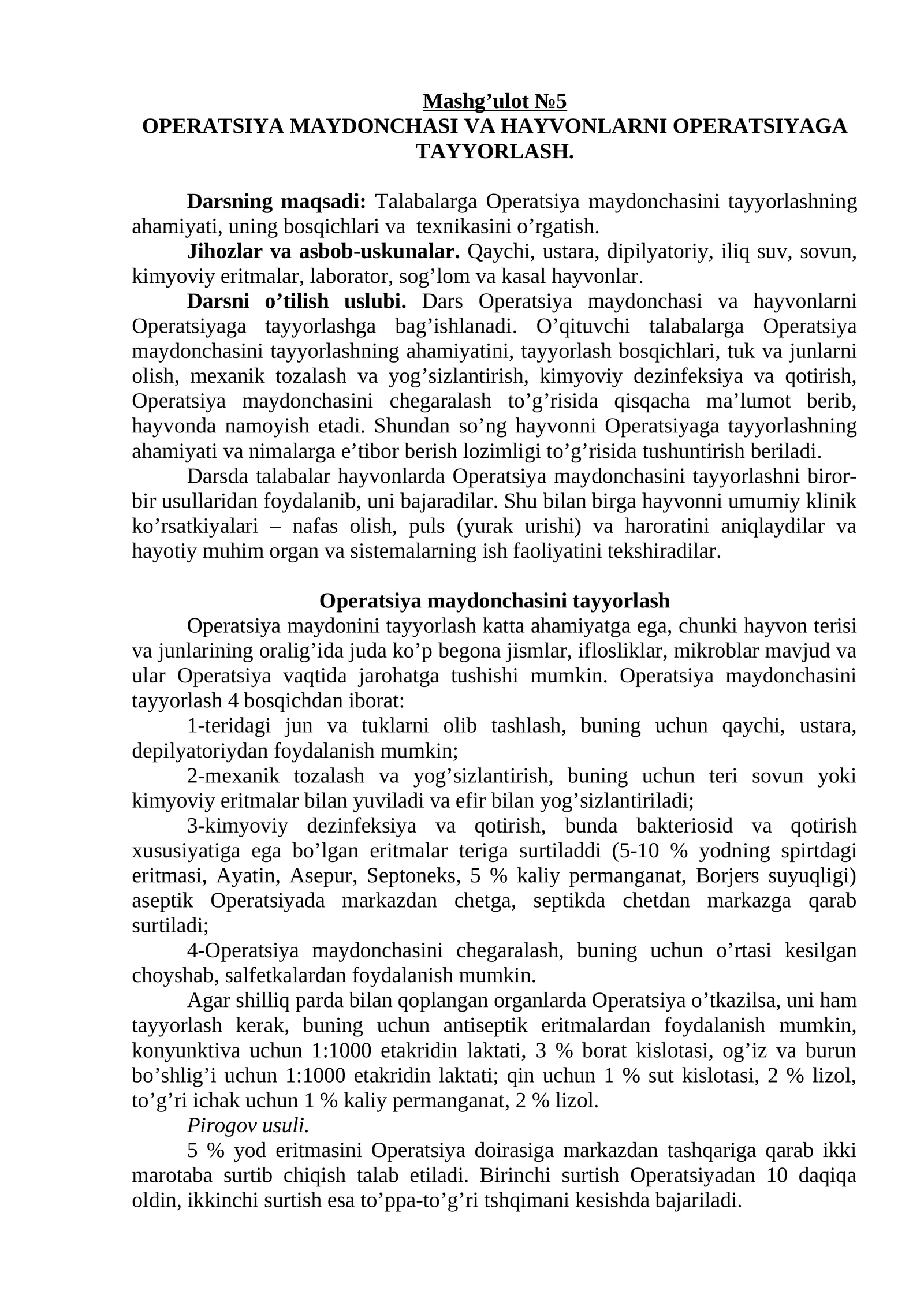 OPERATSIYA MAYDONCHASI VA HAYVONLARNI OPERATSIYAGA TAYYORLASH
