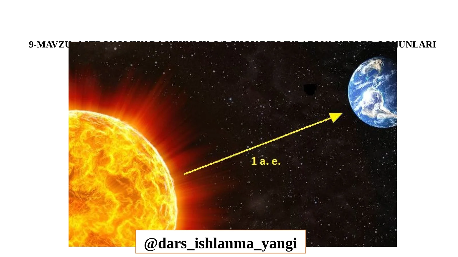 ASTRONOMIYADA UZUNLIK O‘LCHOV BIRLIKLARI VA KEPLER QONUNLARI
