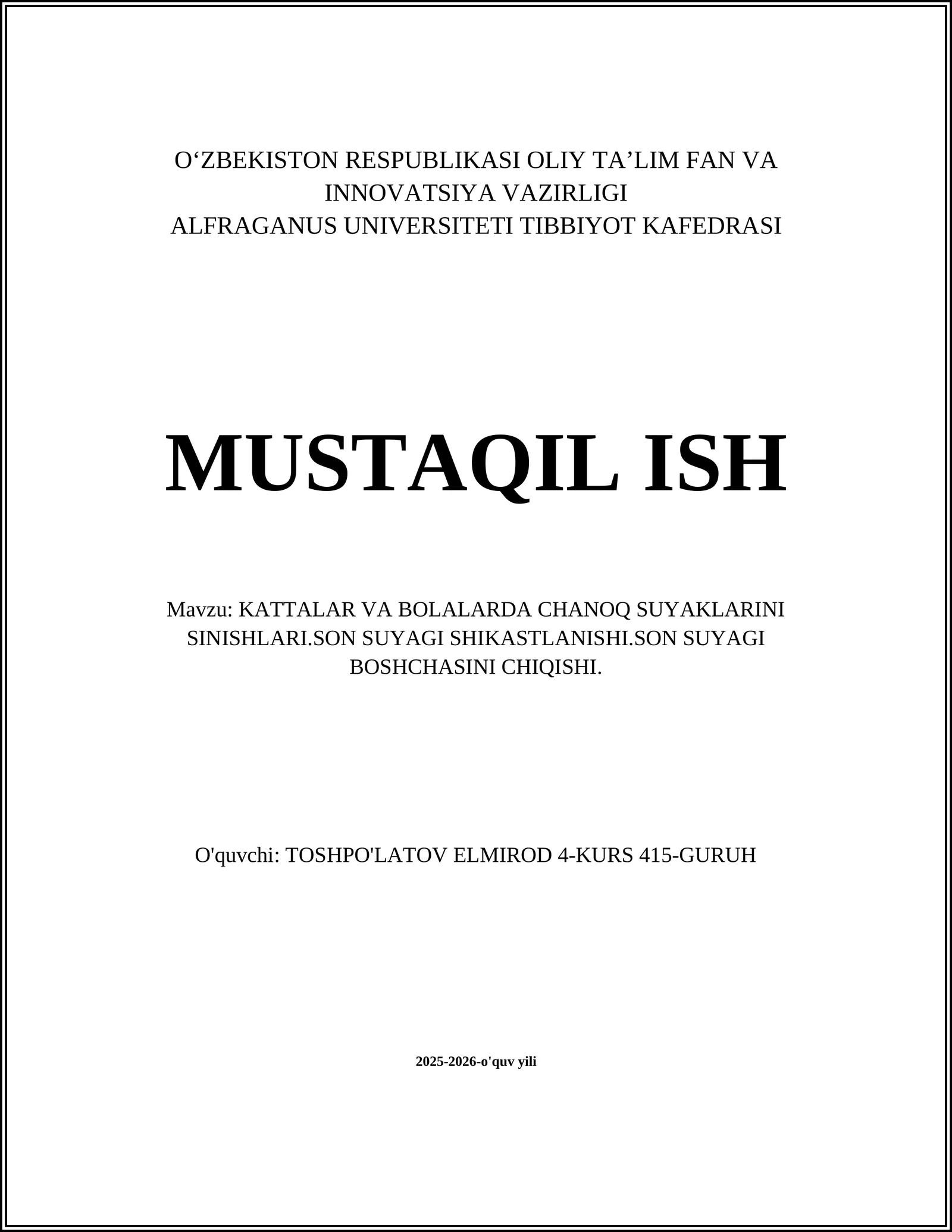 KATTALAR VA BOLALARDA CHANOQ SUYAKLARINI SINISHLARI.SON SUYAGI SHIKASTLANISHI.SON SUYAGI BOSHCHASINI CHIQISHI