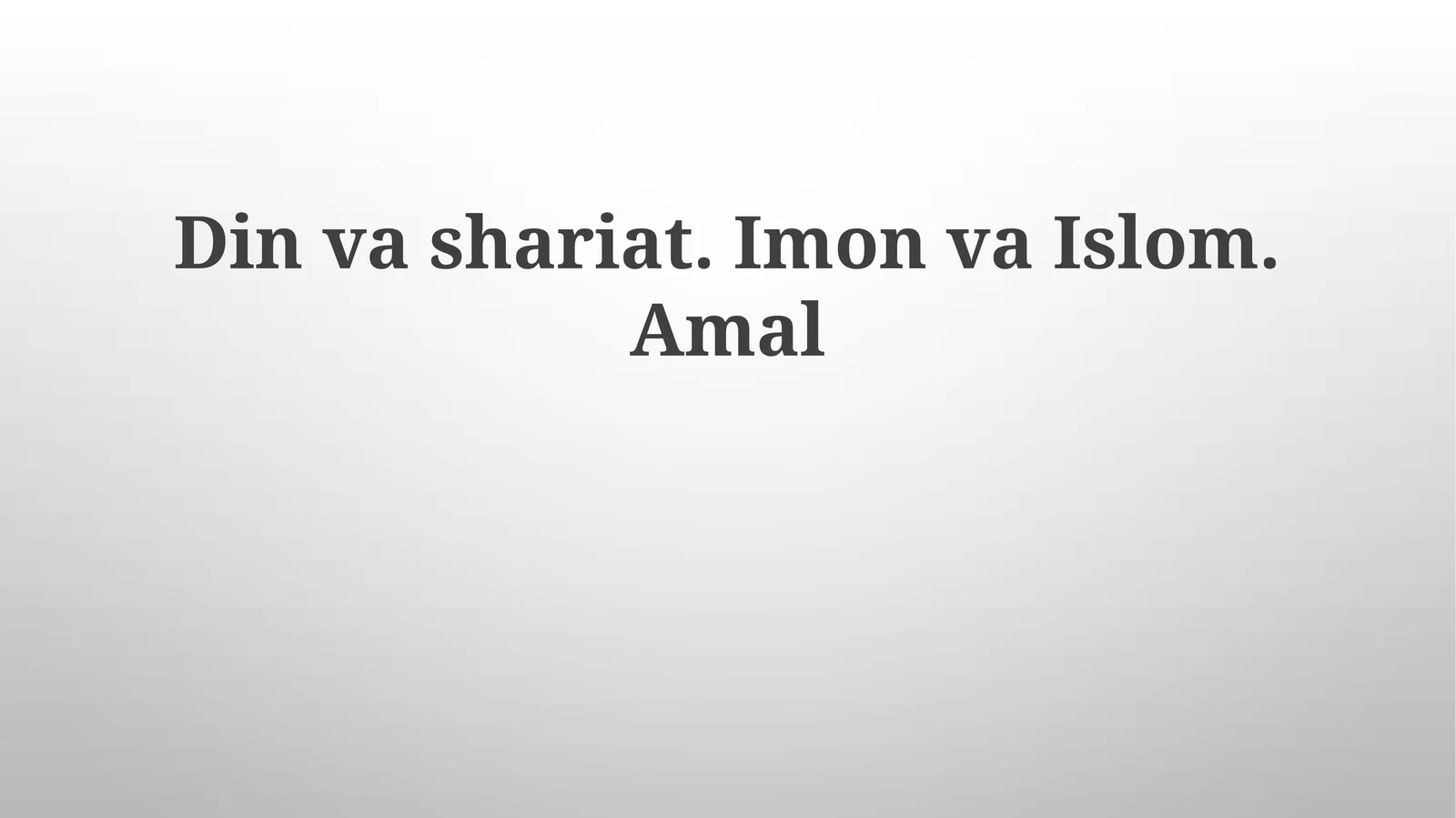 Taqvodorlik va Amal