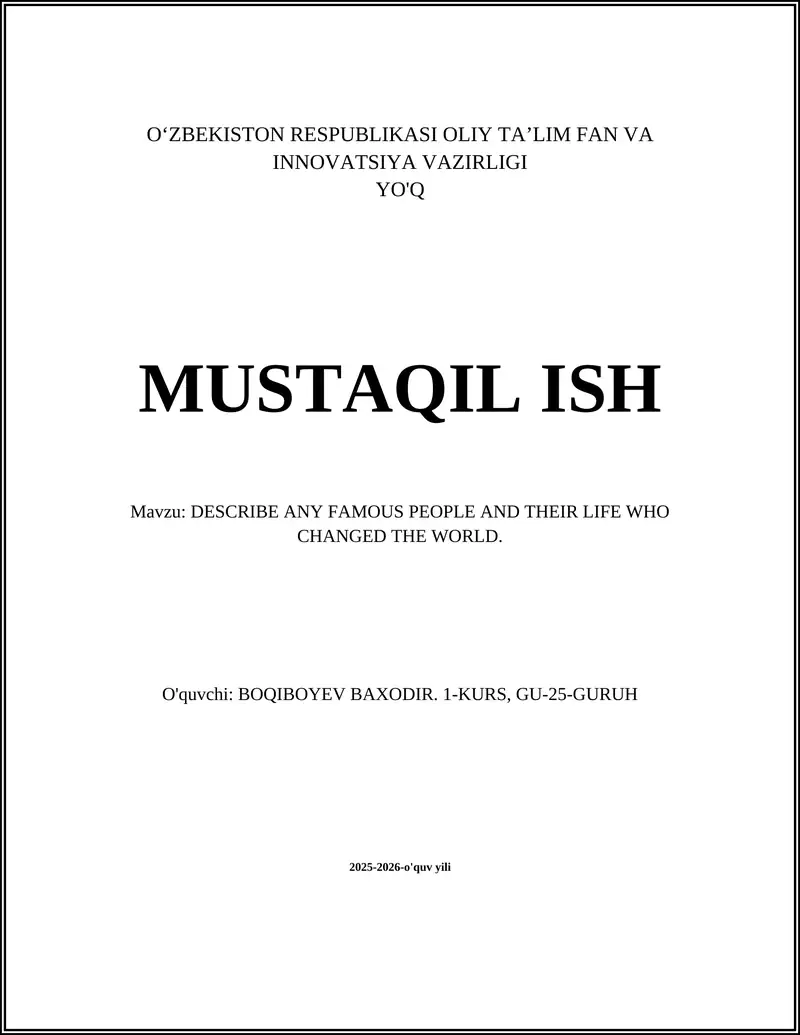 Mustaqil ish: Isaac Newton va uning hayoti