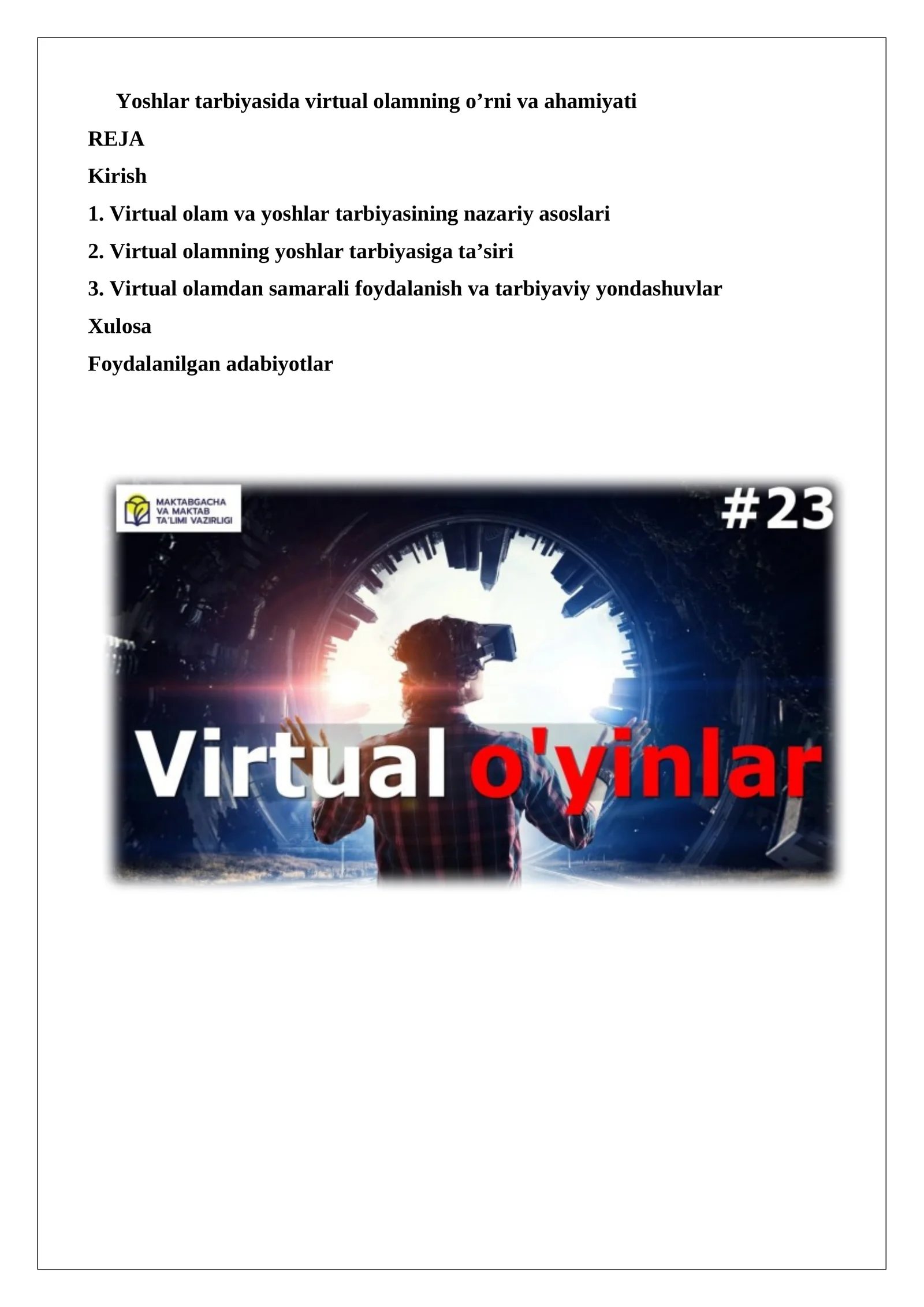 Yoshlar tarbiyasida virtual olamning o’rni va ahamiyati