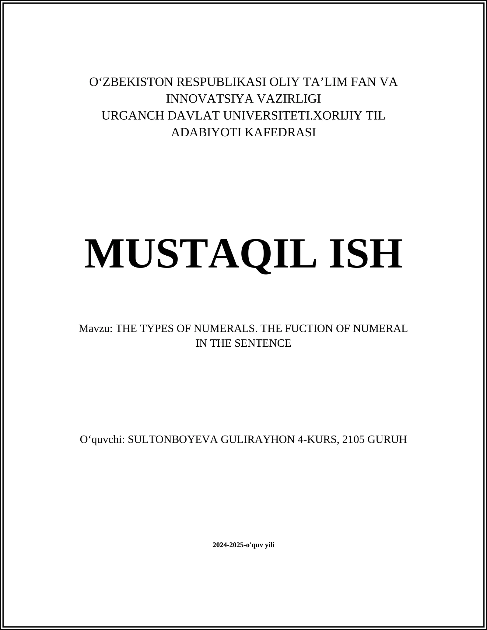 THE TYPES OF NUMERALS. THE FUCTION OF NUMERAL IN THE SENTENCE