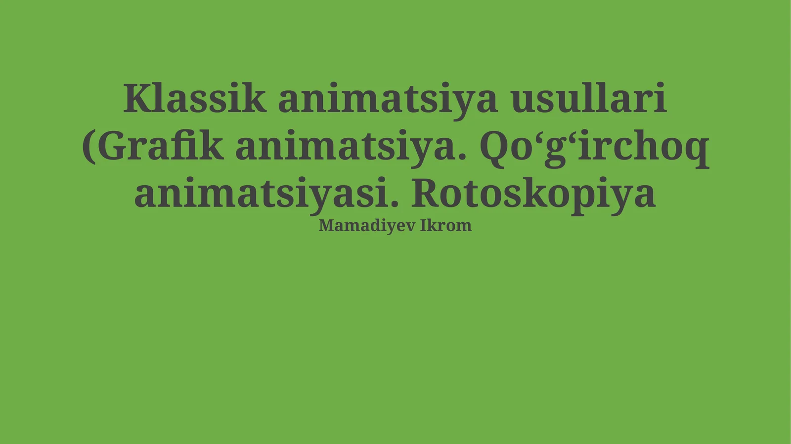 Klassik animatsiya usullari