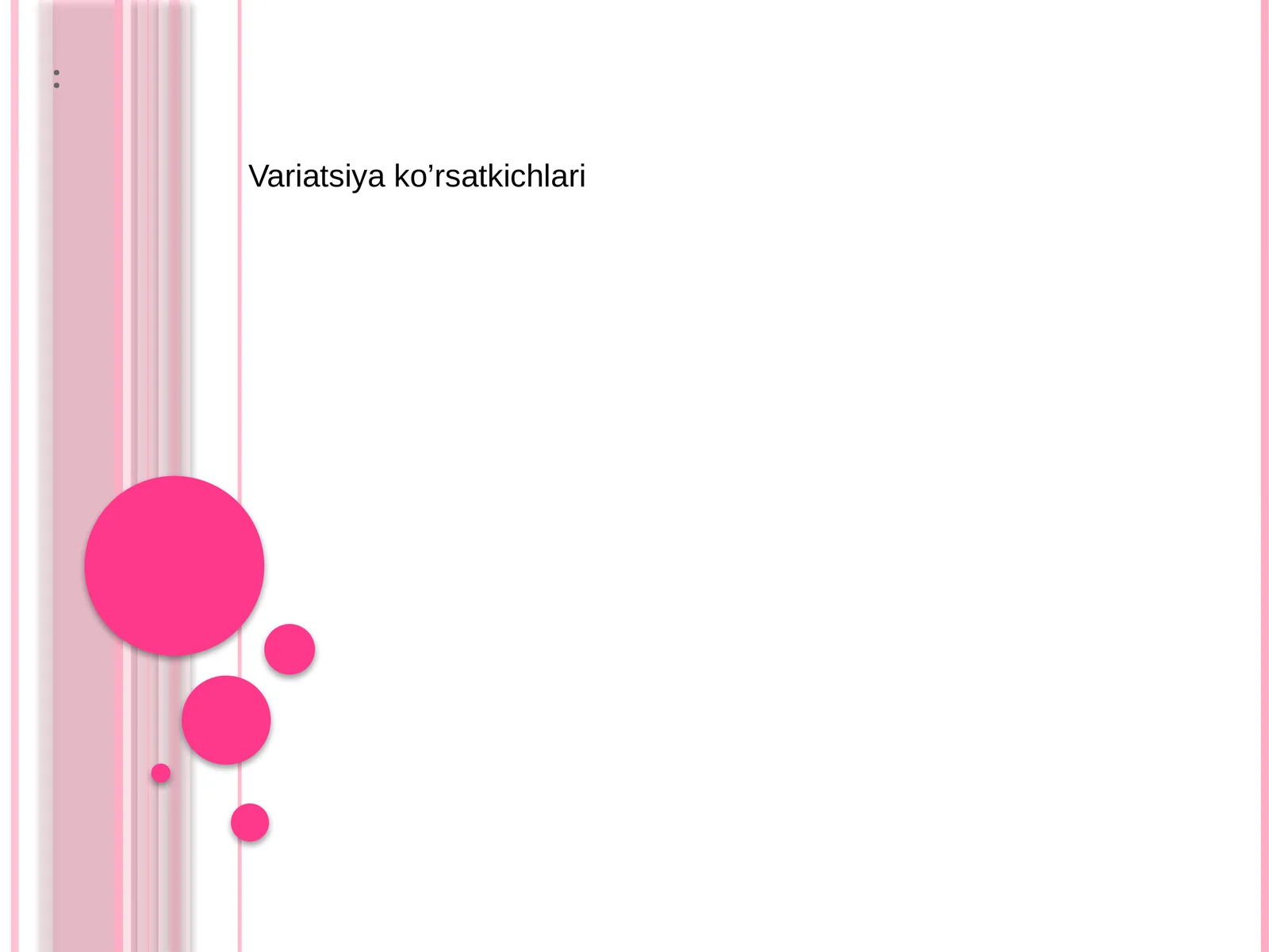 Variatsiya ko’rsatkichlari