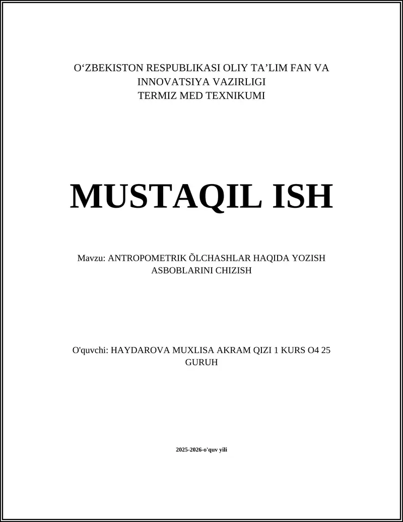 ANTROPOMETRIK ÕLCHASHLAR HAQIDA YOZISH ASBOBLARINI CHIZISH