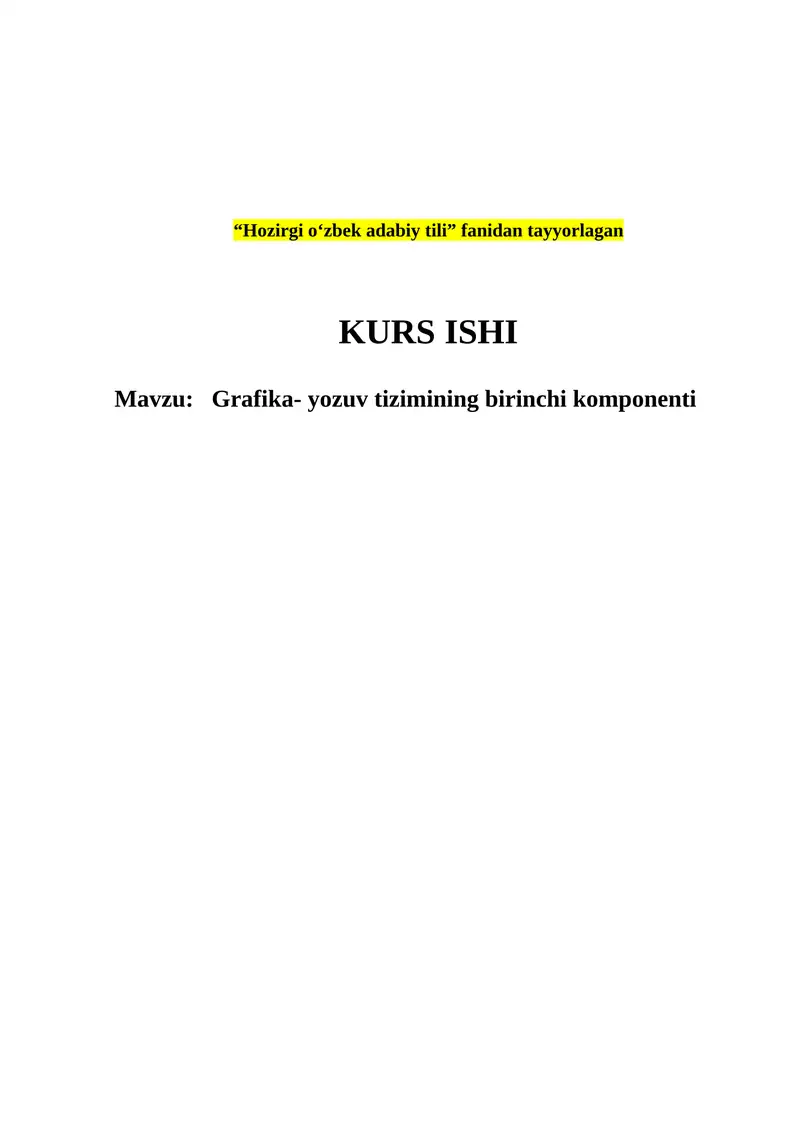 Grafika- yozuv tizimining birinchi komponenti