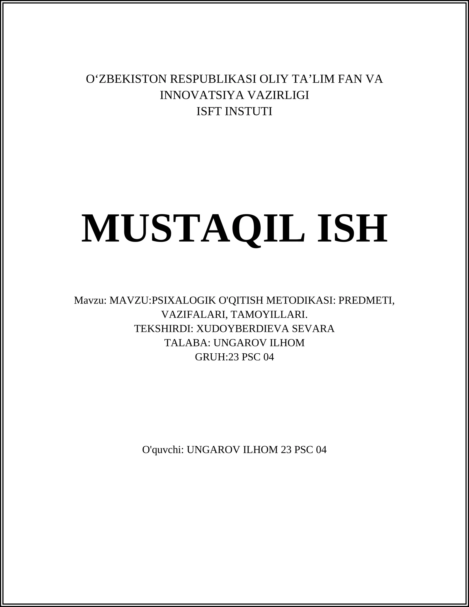 PSIXALOGIK O'QITISH METODIKASI