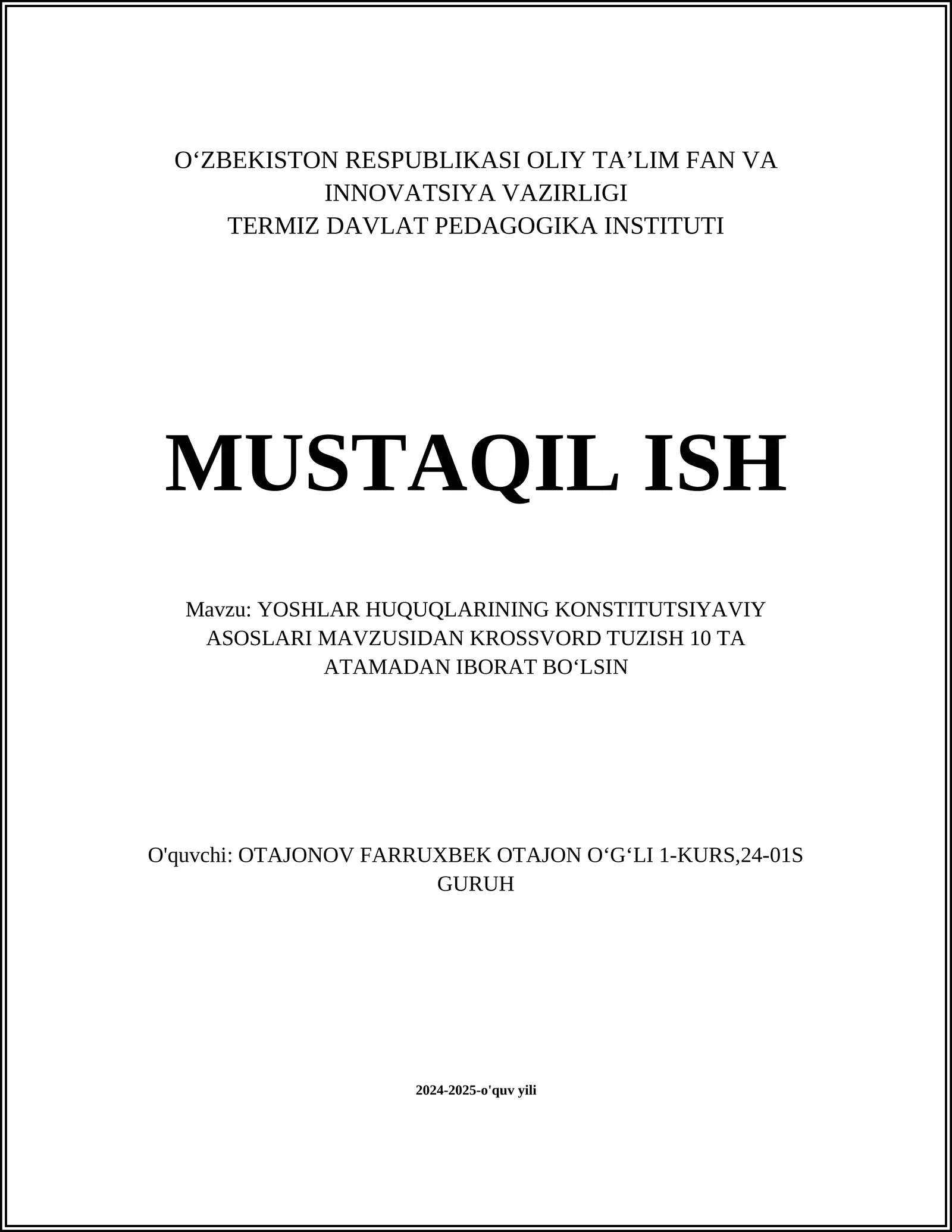 YOSHLAR HUQUQLARINING KONSTITUTSIYAVIY ASOSLARI MAVZUSIDAN KROSSVORD TUZISH 10 TA ATAMADAN IBORAT BOʻLSIN