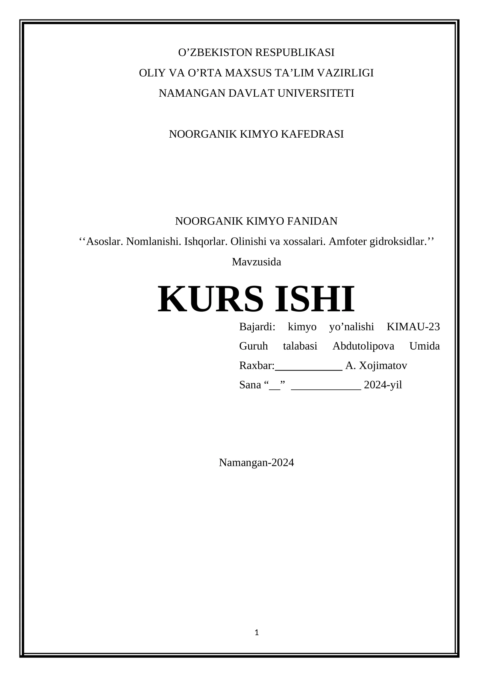 Asoslar. Nomlanishi. Ishqorlar. Olinishi va xossalari. Amfoter gidroksidlar
