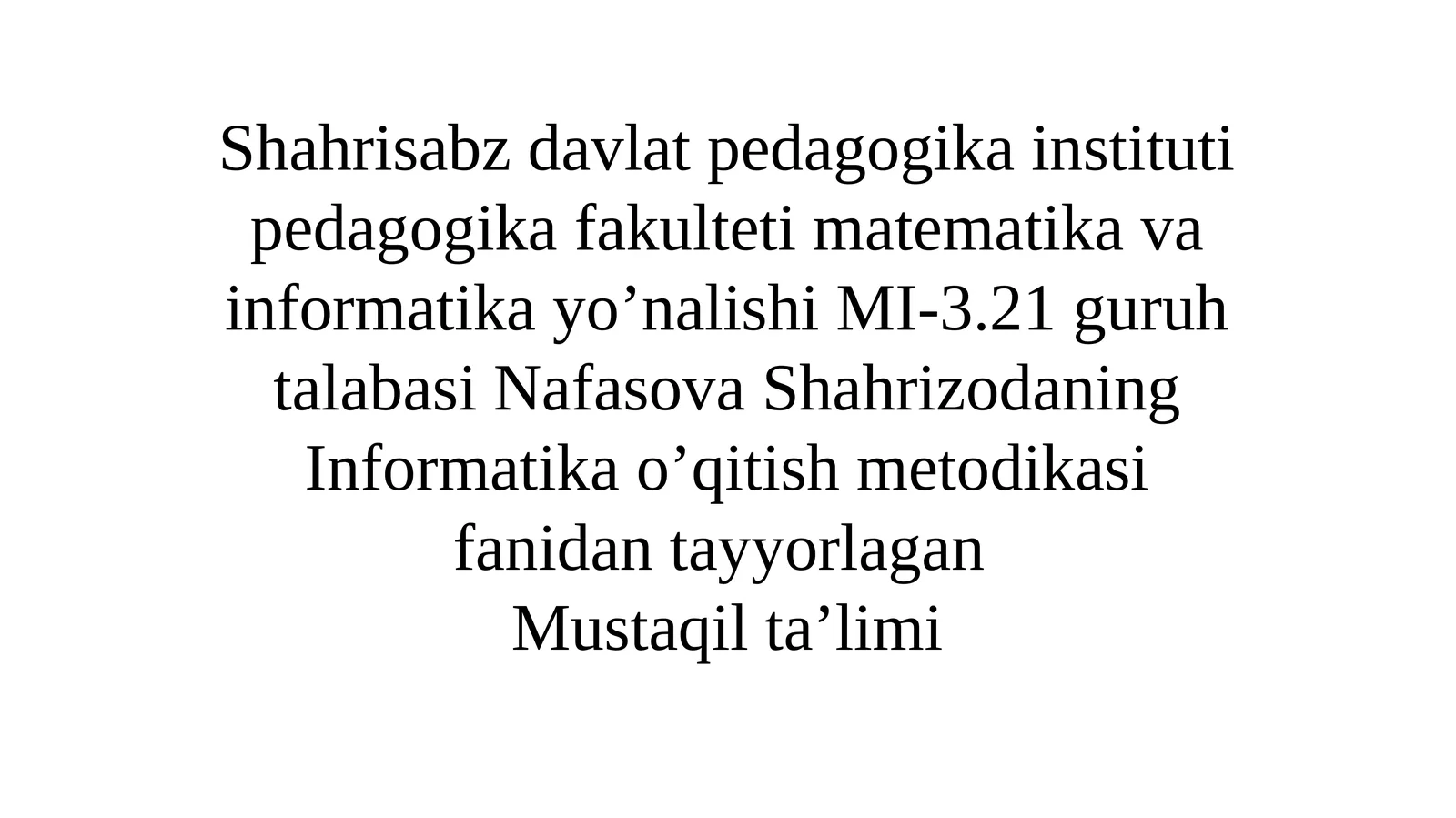 Informatika o'qitish metodikasi