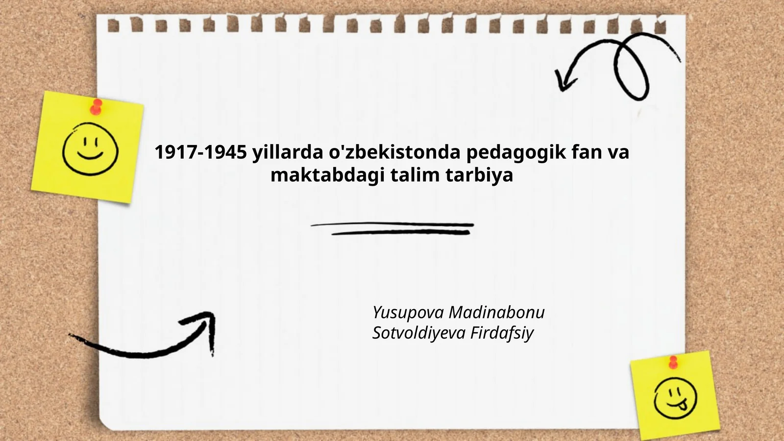 1917-1945 yillarda o'zbekistonda pedagogik fan va maktabdagi talim tarbiya