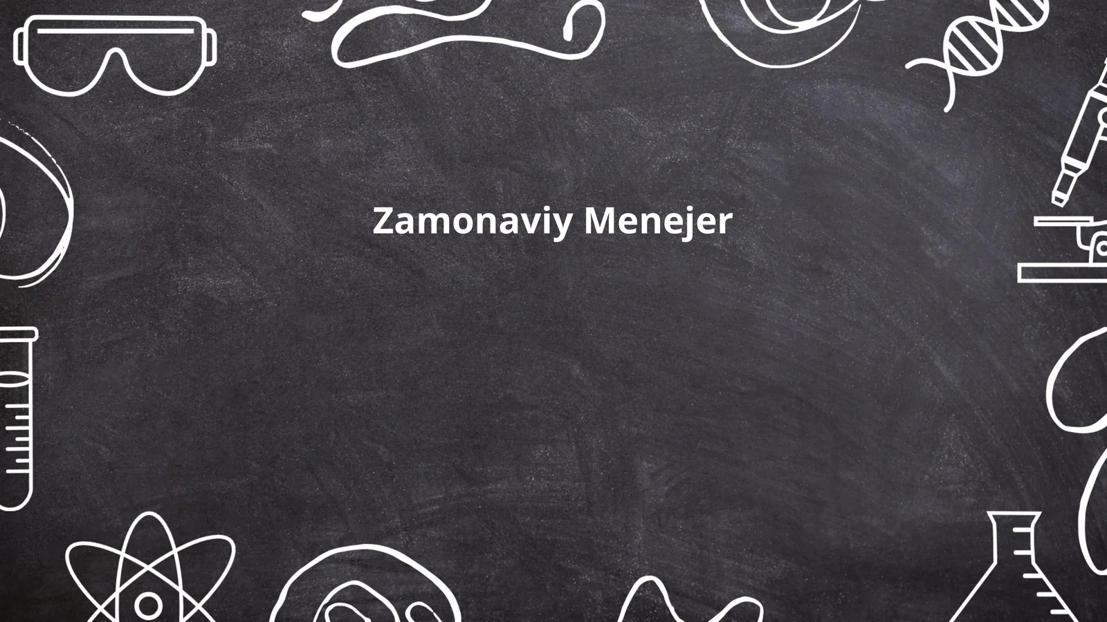 Zamonaviy Menejer