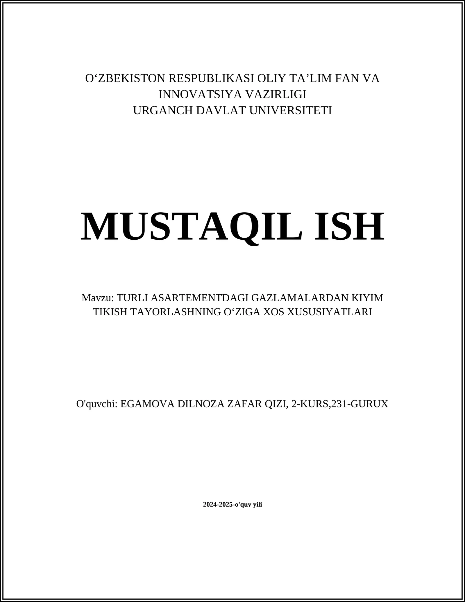 TURLI ASARTEMENTDAGI GAZLAMALARDAN KIYIM TIKISH TAYORLASHNING OʻZIGA XOS XUSUSIYATLARI