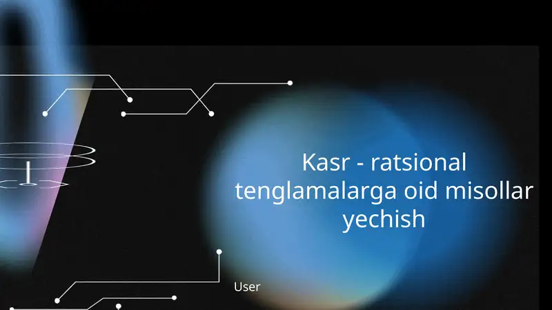 Kasr va Ratsional Tenglamalar