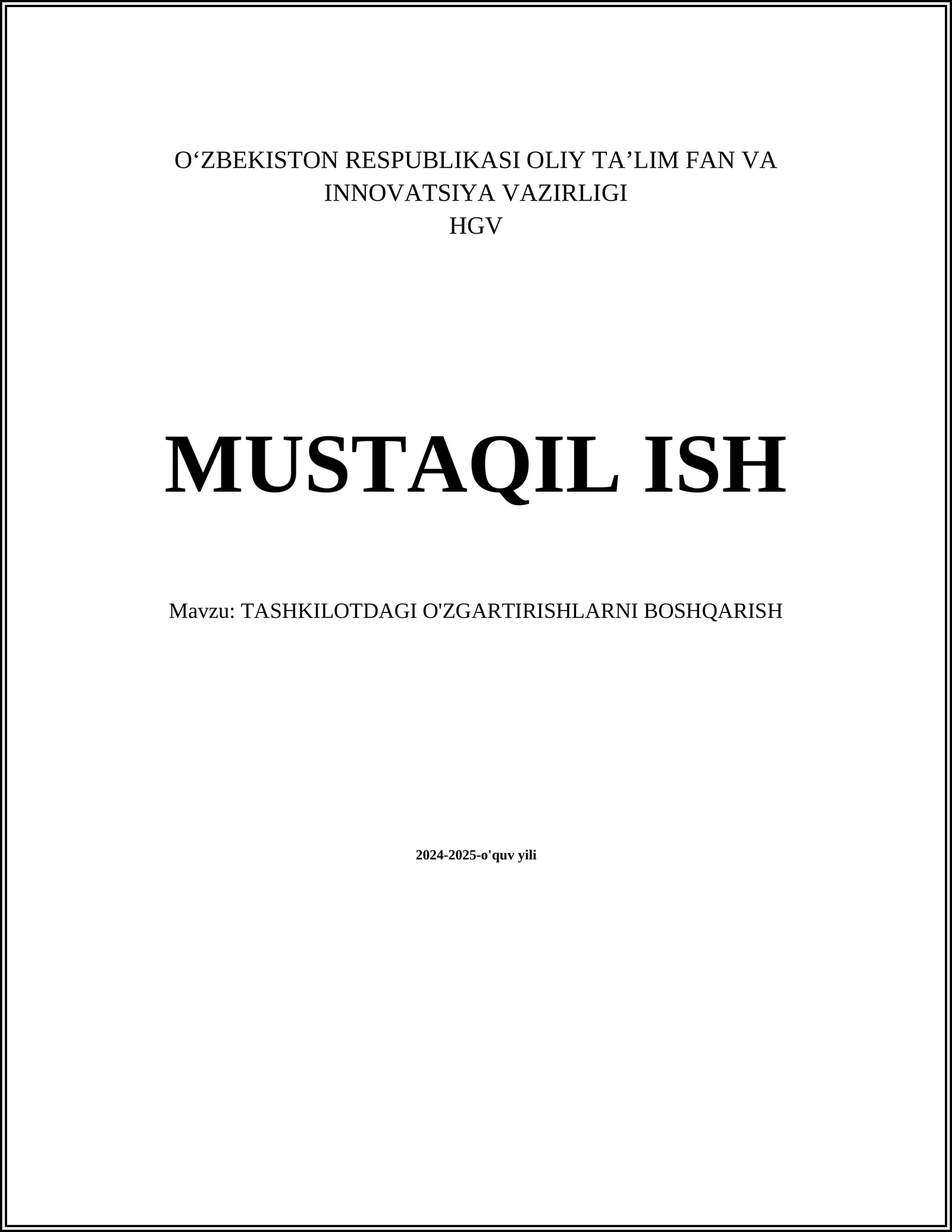 TASHKILOTDAGI O'ZGARTIRISHLARNI BOSHQARISH