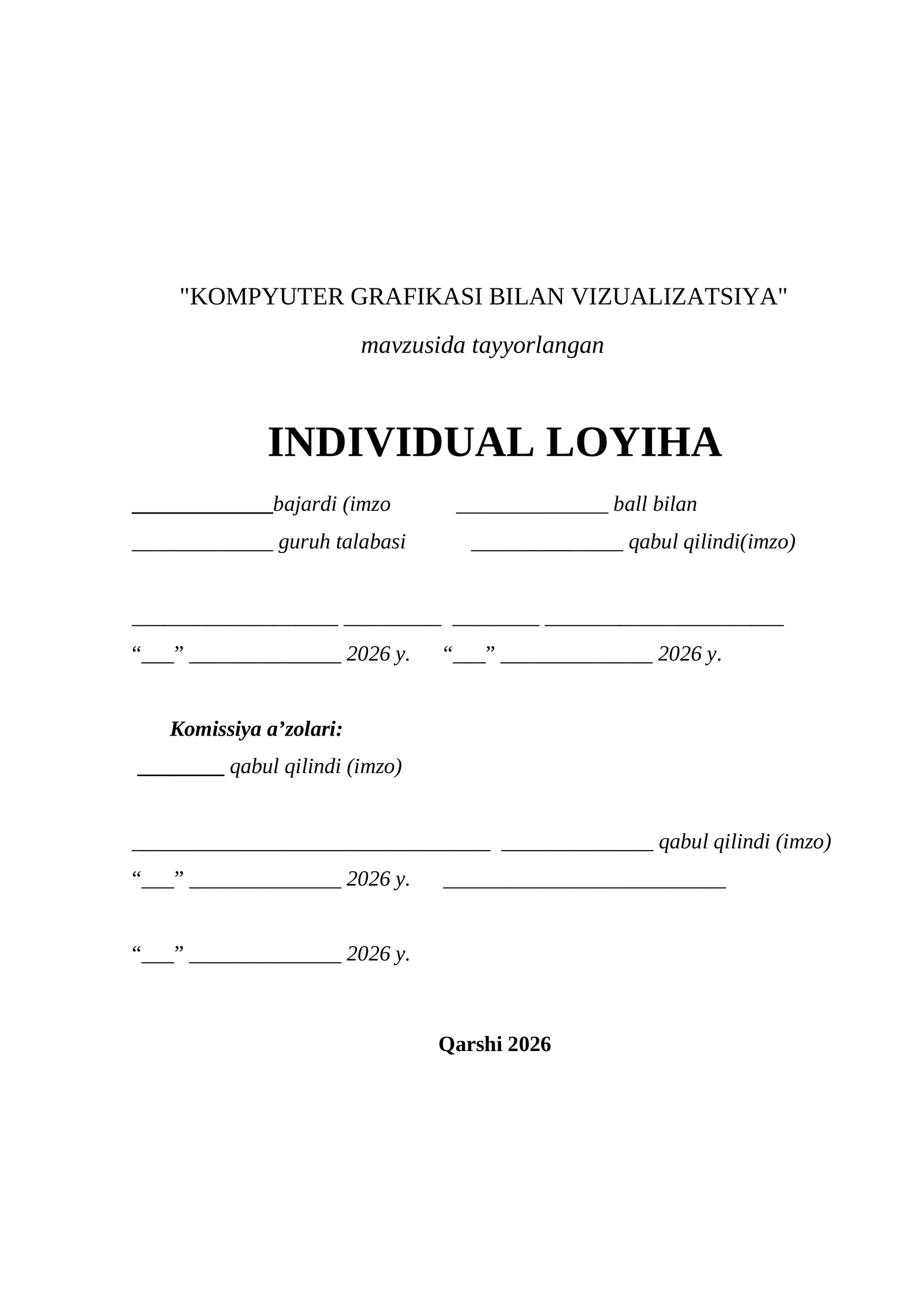 Loyiha ishi Kompyuter grafikasi bilan vizualizatsiya