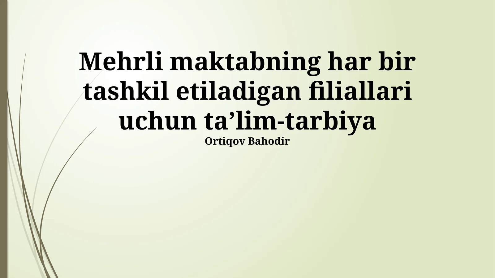 Mehrli Maktabning Filiallararos Taqqoslash va Tajriba Almashinuvi