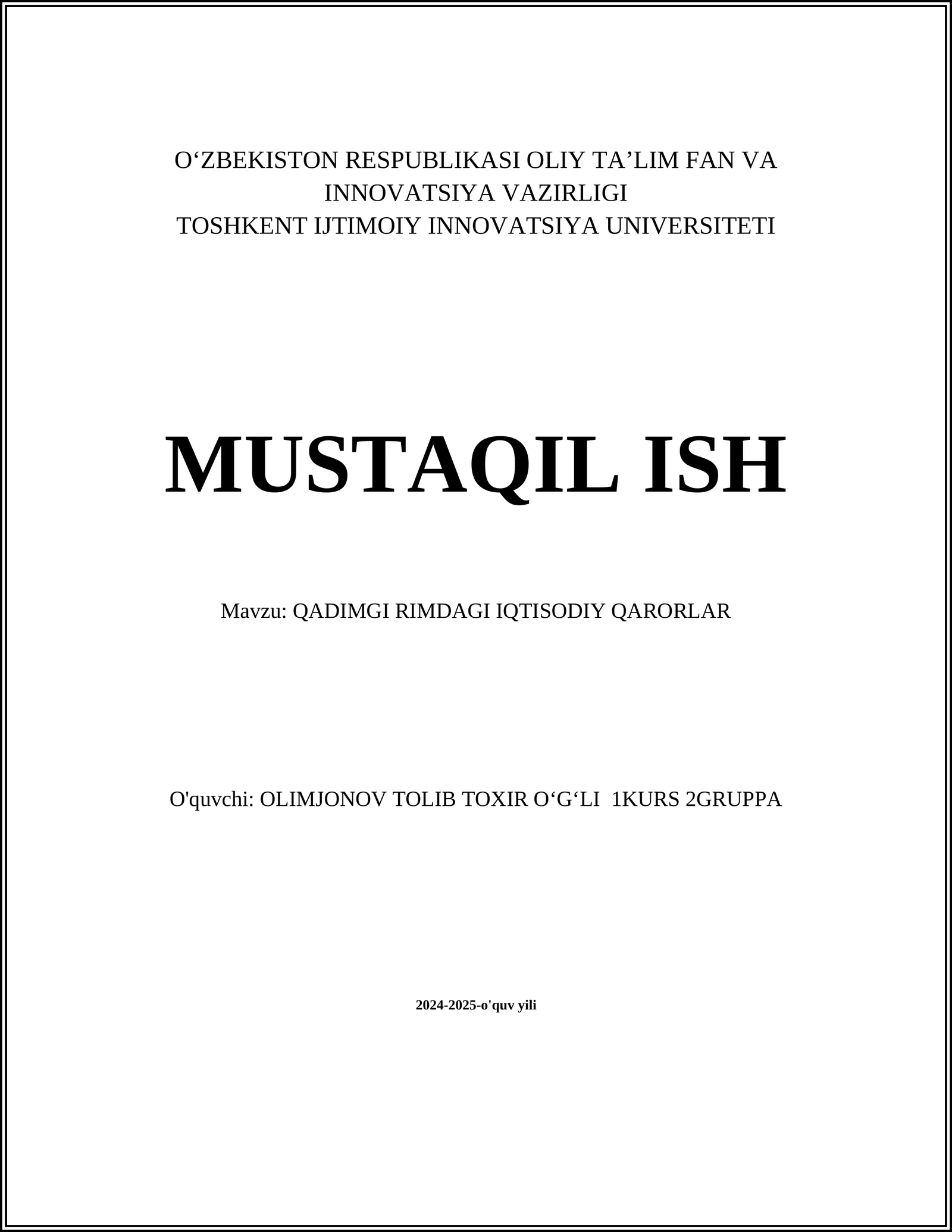 QADIMGI RIMDAGI IQTISODIY QARORLAR