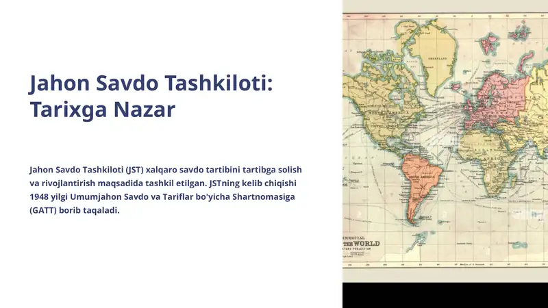 Jahon Savdo Tashkiloti: Tarixga Nazar