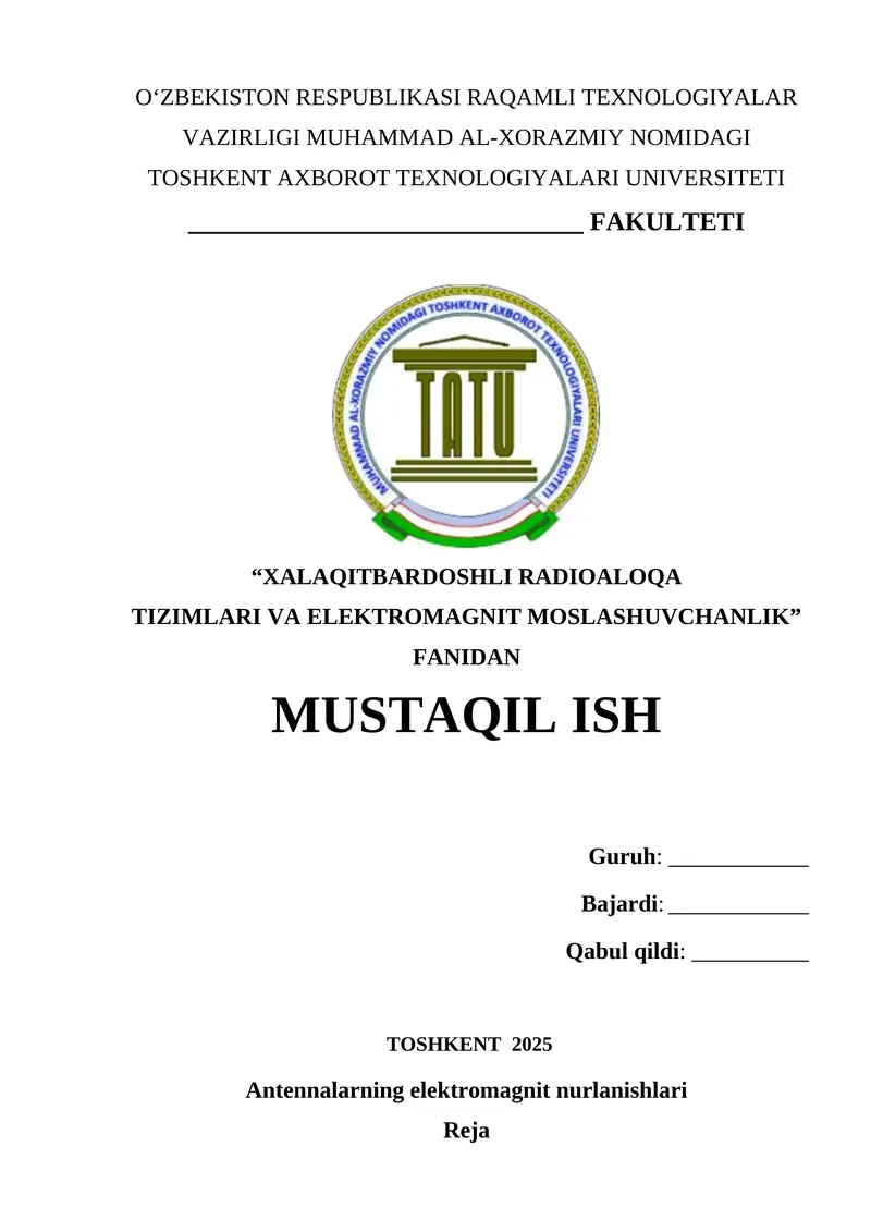 Antennalarning elektromagnit nurlanishlari