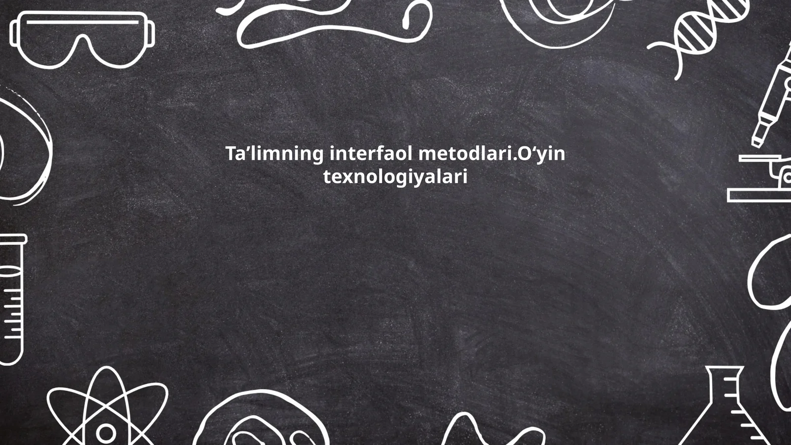 Interfaol Metodlar va Oʻyin Texnologiyalari