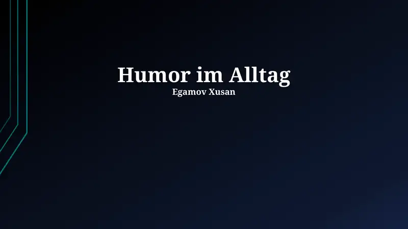 Humor im Alltag