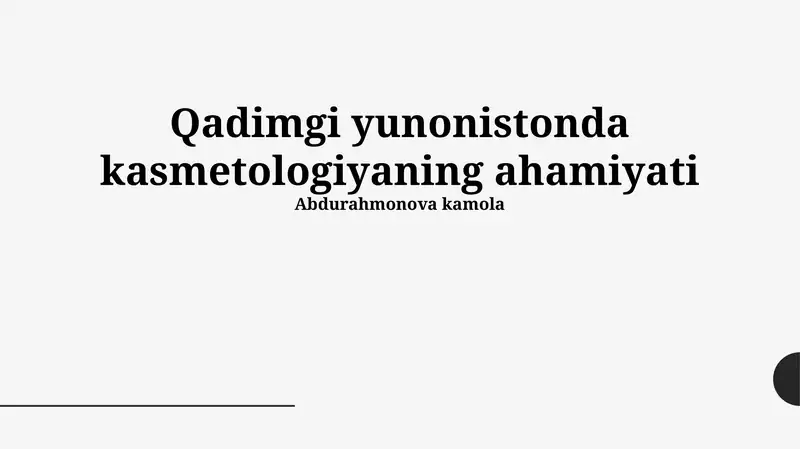 Qadimgi Yunonistonda kosmetologiyaning ahamiyati