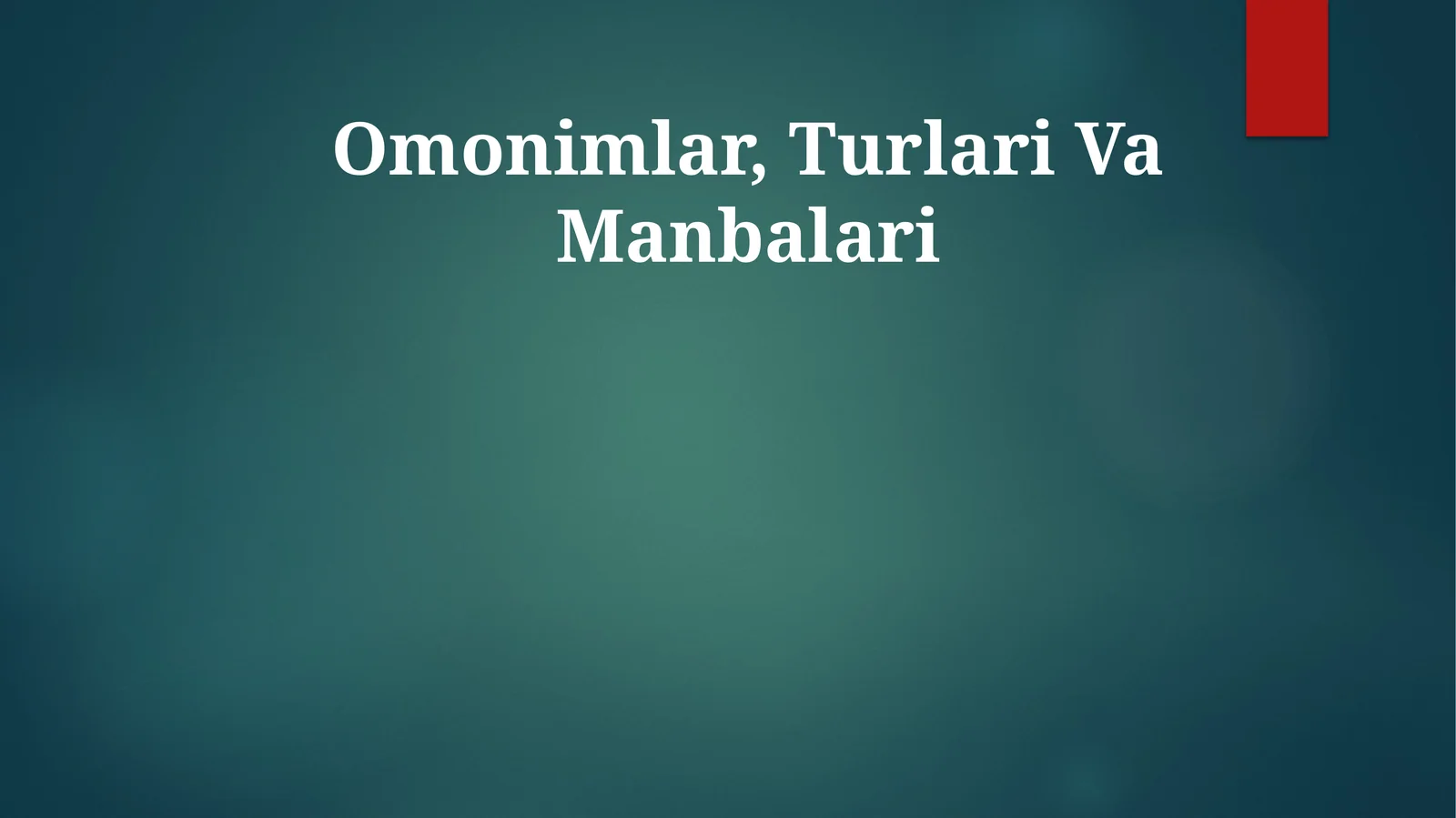 Omonimlar, Turlari Va Manbalari
