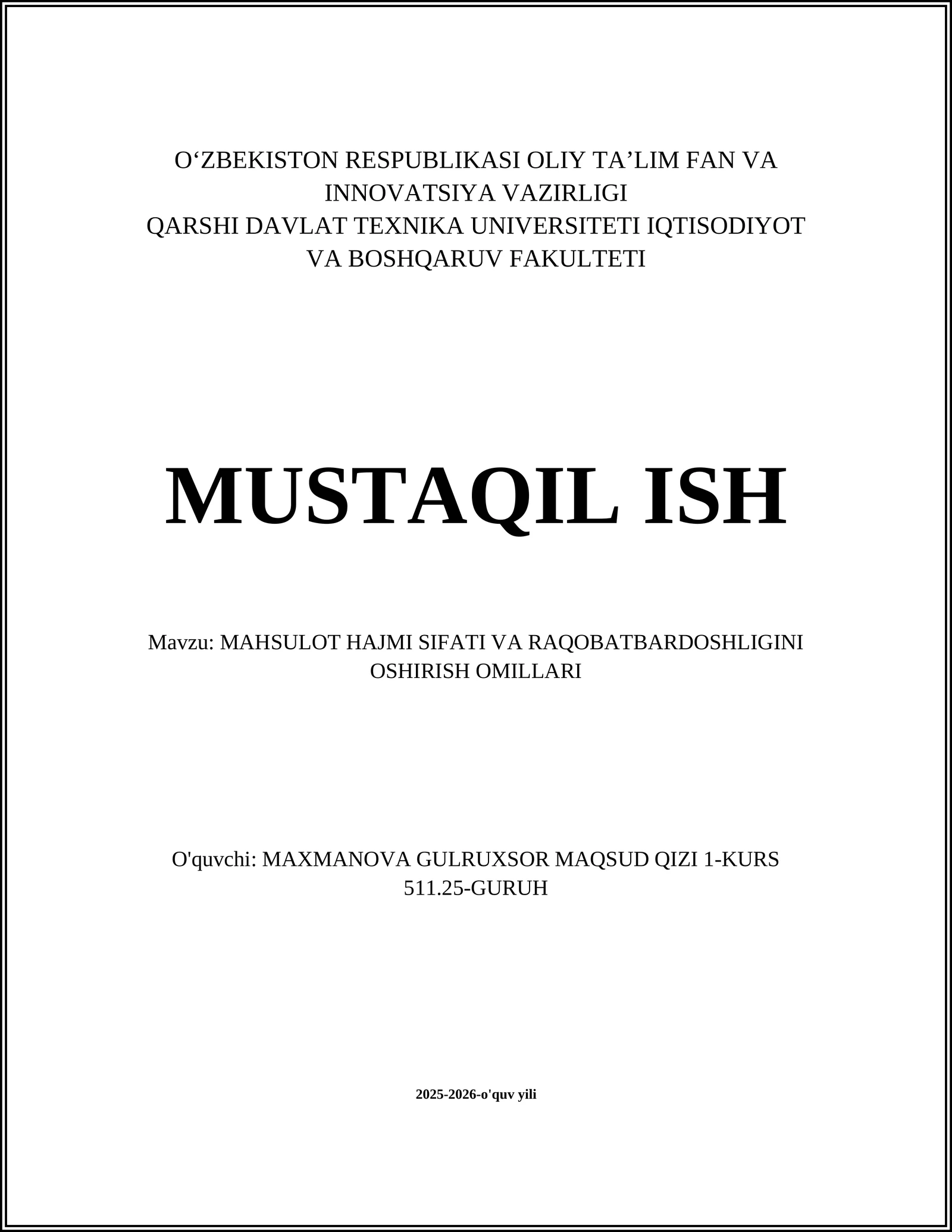 MAHSULOT HAJMI SIFATI VA RAQOBATBARDOSHLIGINI OSHIRISH OMILLARI