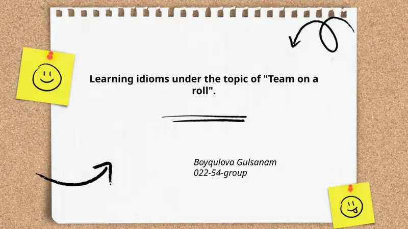 Learning idioms under the topic of "Team on a roll"