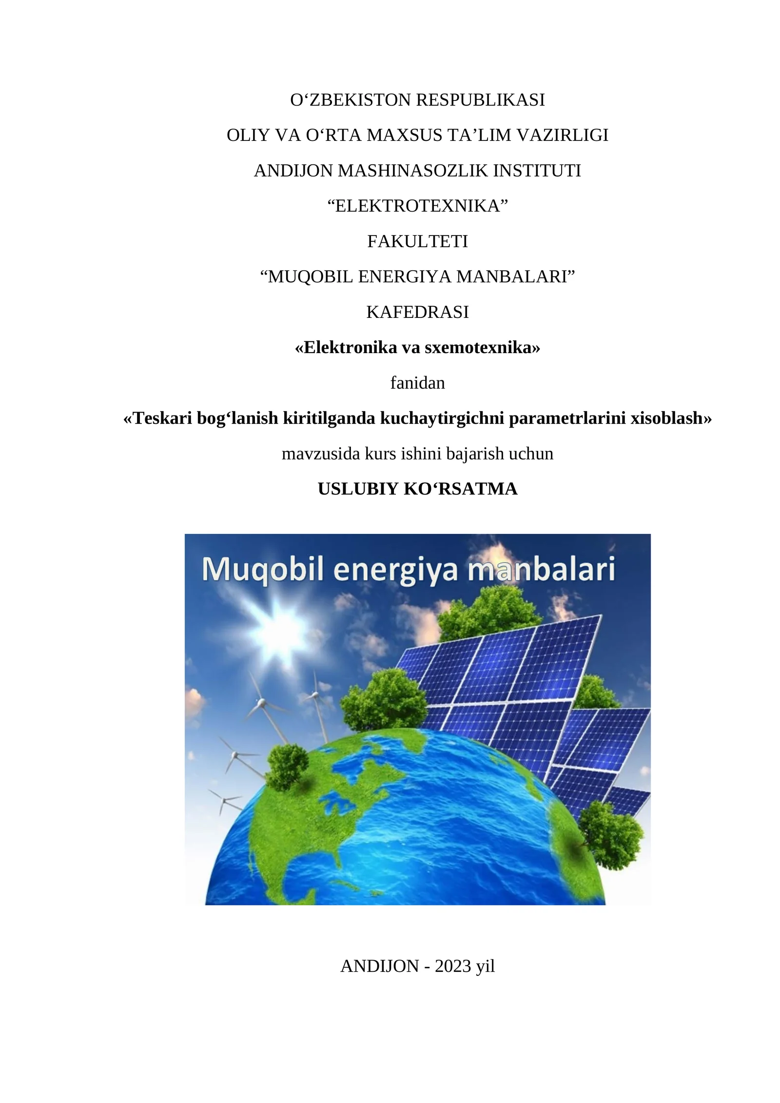 Teskari bog‘lanish kiritilganda kuchaytirgichni parametrlarini xisoblash