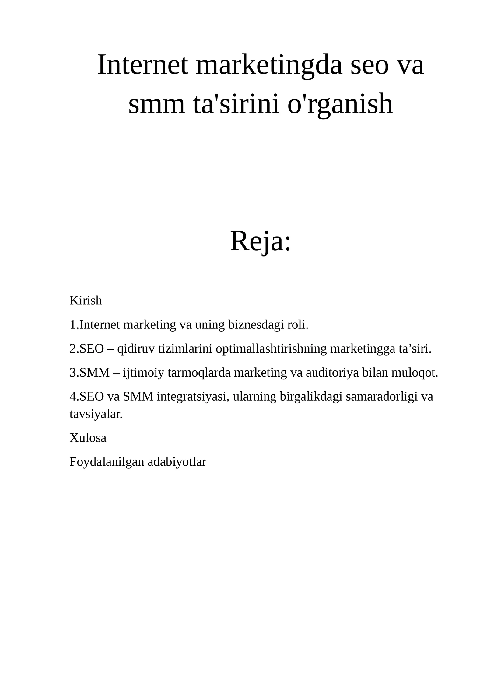 Internet marketingda seo va smm ta'sirini o'rganish