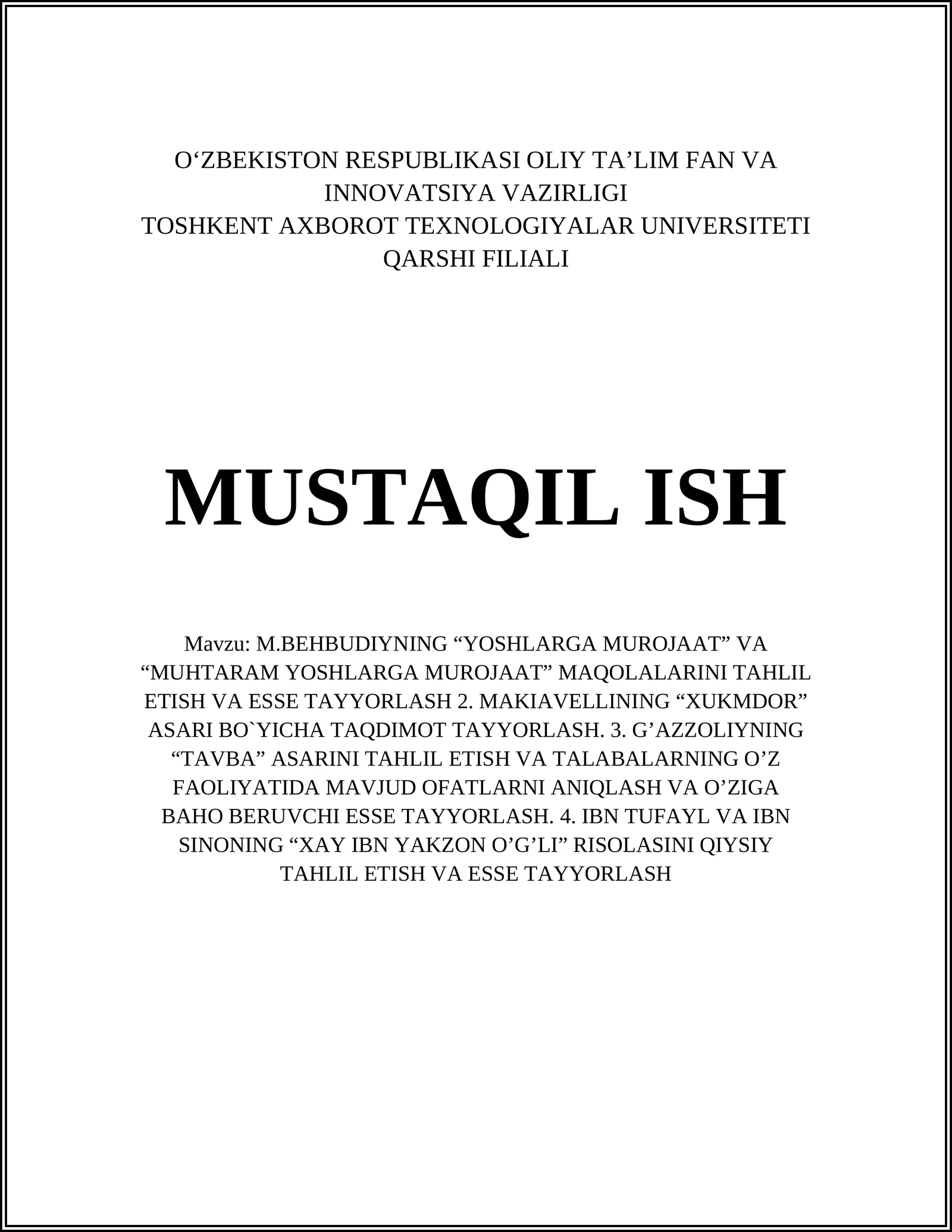 M.BEHBUDIYNING “YOSHLARGA MUROJAAT” VA “MUHTARAM YOSHLARGA MUROJAAT” MAQOLALARINI TAHLIL ETISH VA ESSE TAYYORLASH