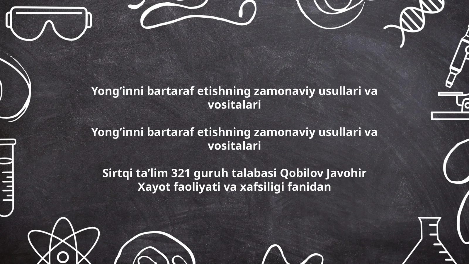 Yongʻinni bartaraf etishning zamonaviy usullari va vositalari