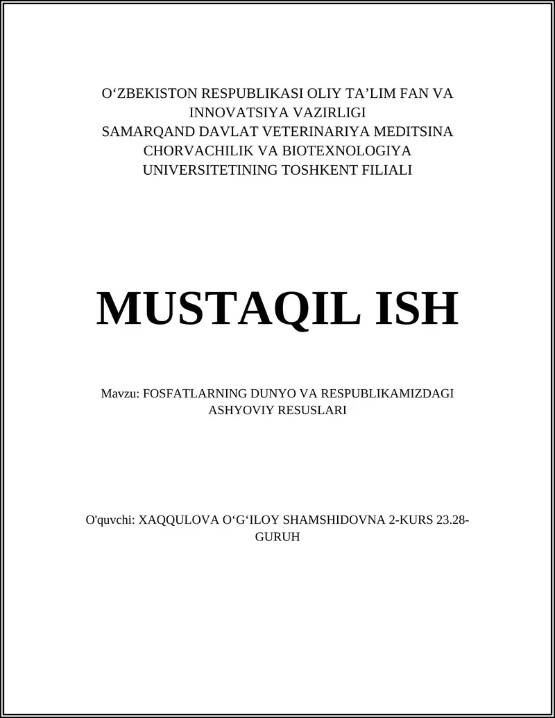 Fosfatlarning dunyo va respublikamizdagi ashyoviy resurslari