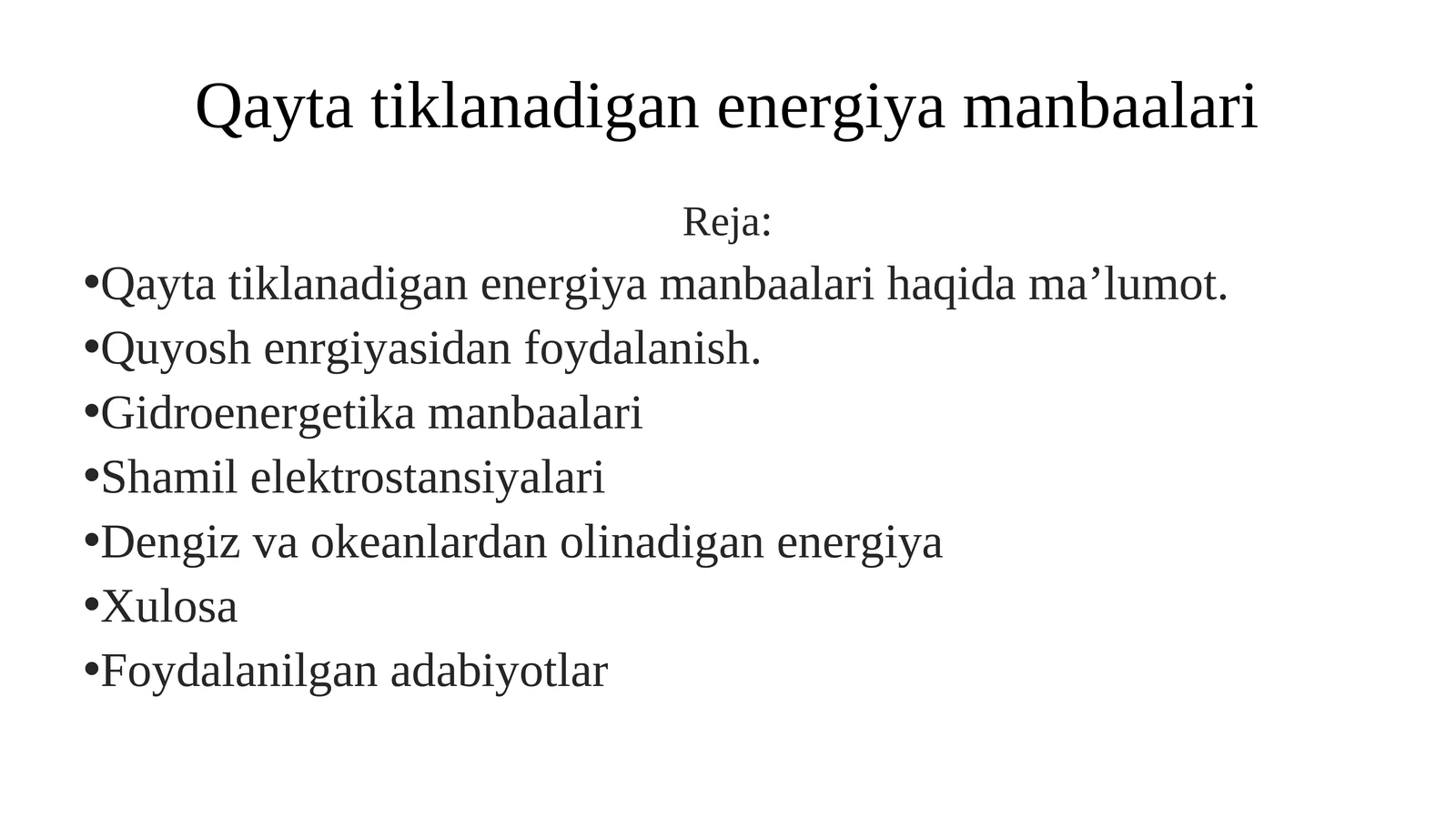 Qayta tiklanadigan energiya manbaalari