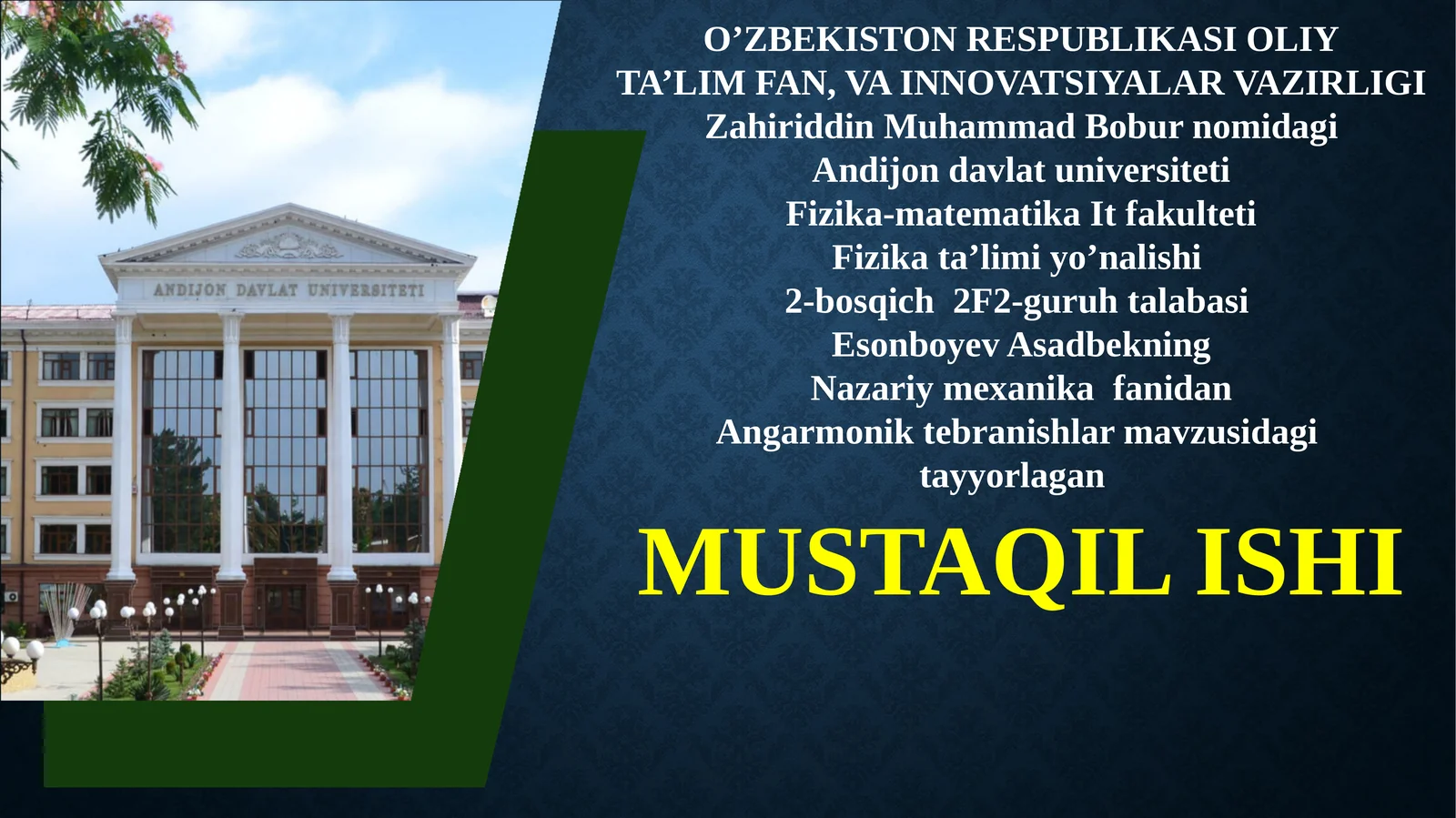 Angarmonik tebranishlarning fizik va matematika asosiy xususiyatlari