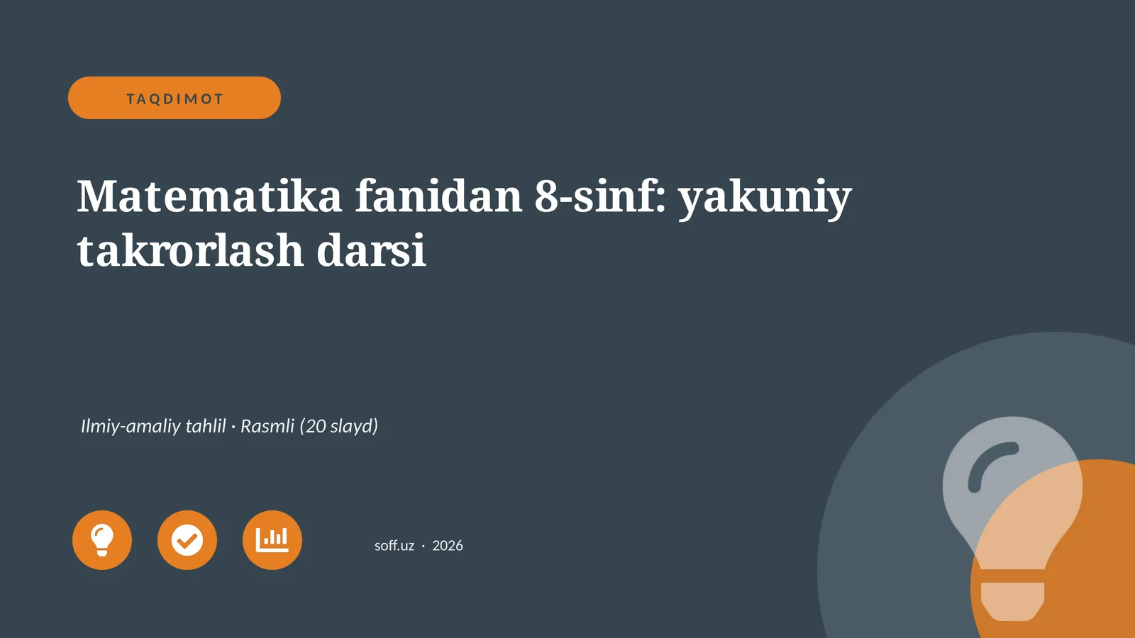 Matematika fanidan 8-sinf: yakuniy takrorlash darsi