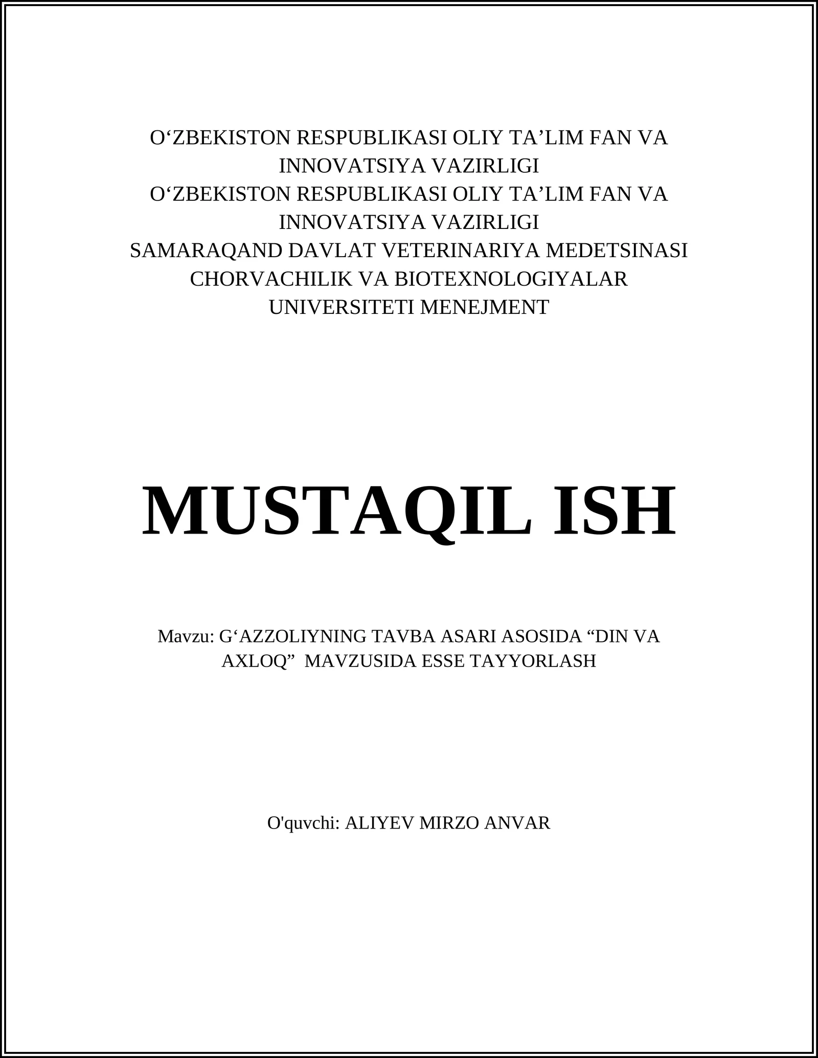 G‘azzoliyning Tavba Asari Asosida “Din va Axloq” Mavzusida Esse Tayyorlash